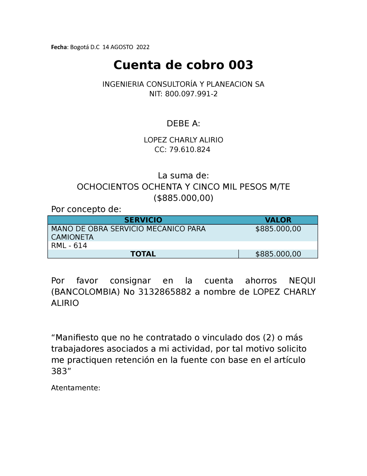 Modelo cuenta de cobro 383 - Fecha: Bogotá D 14 AGOSTO 2022 Cuenta de cobro  003 INGENIERIA - Studocu