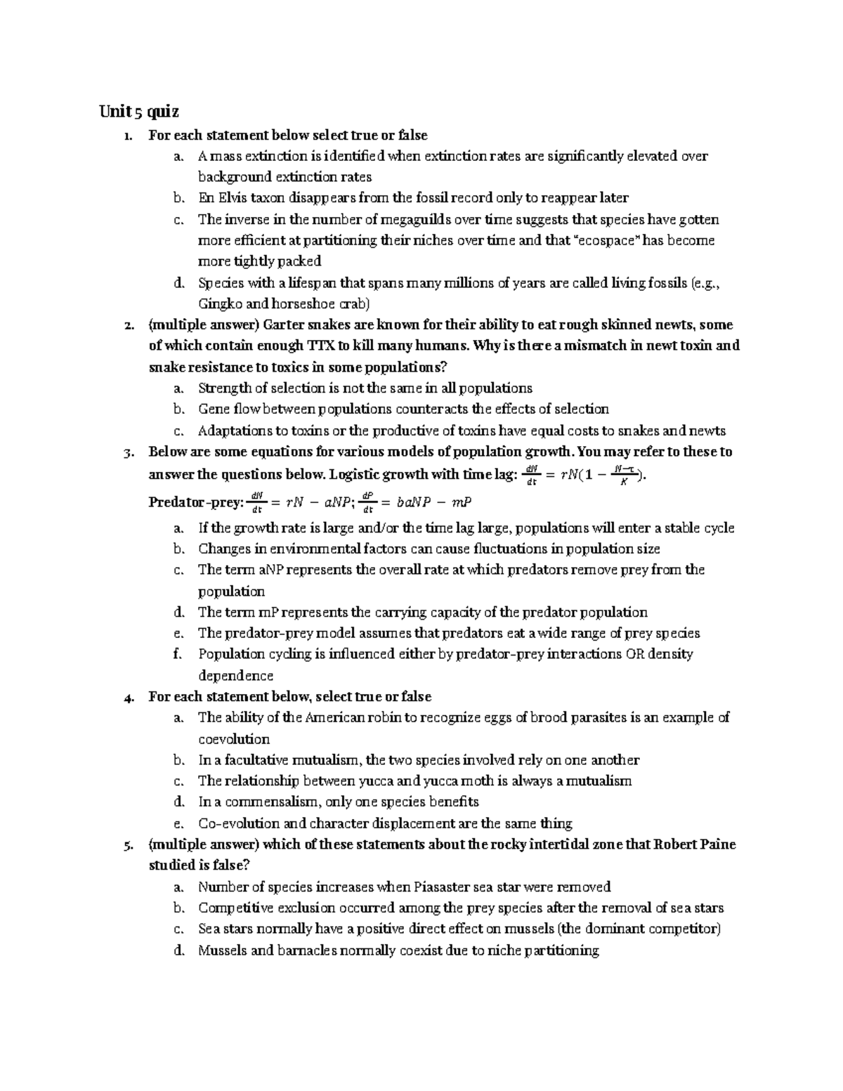 BIOS207 Unit 5 quiz - Unit 5 quiz 1. For each statement below select ...