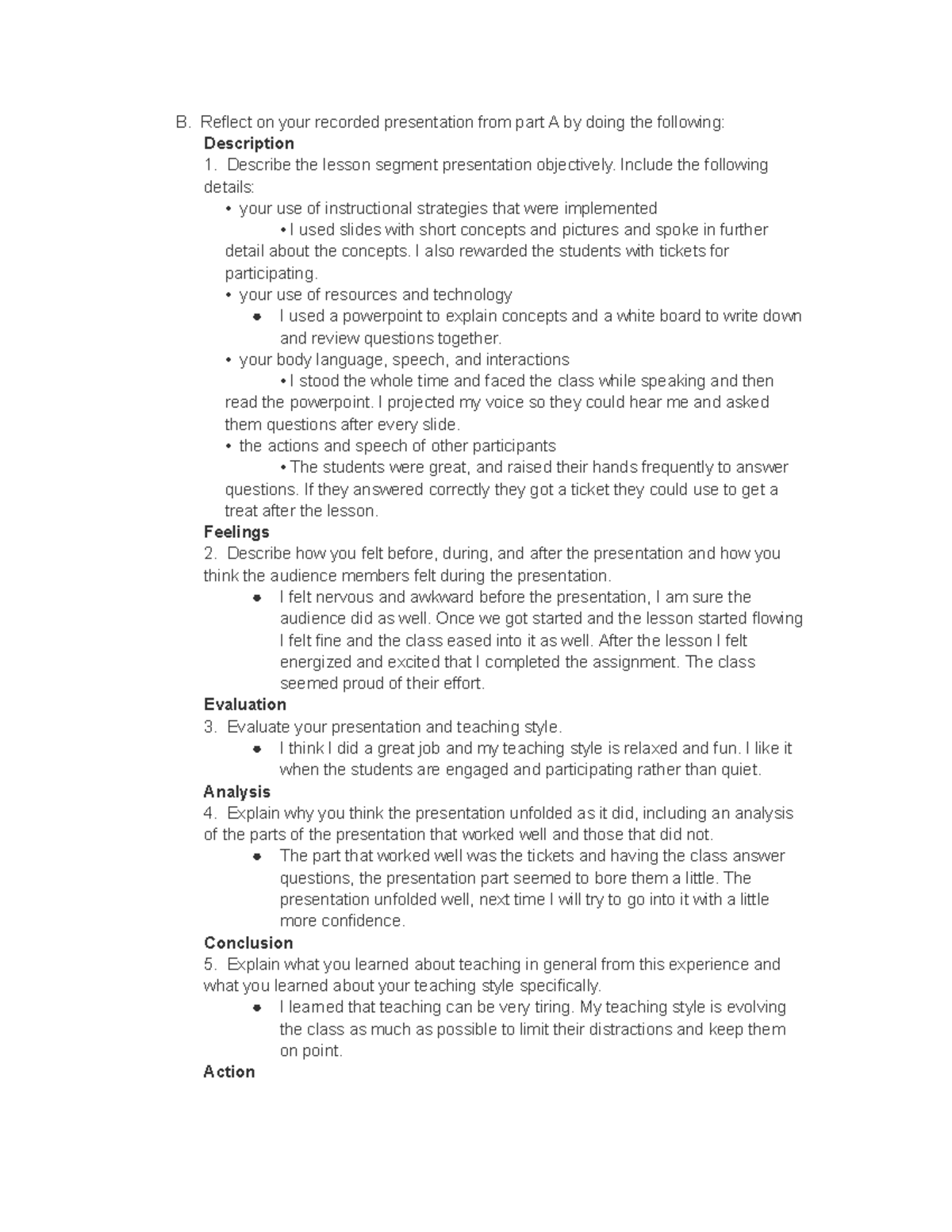 D171 TASK 4 B. Reflect on your recorded presentation from part A by