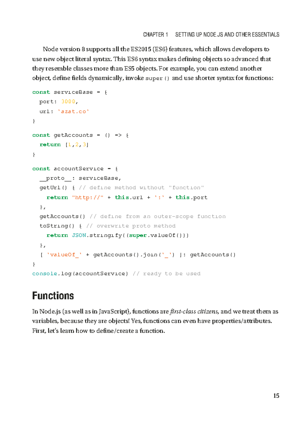 Practical Node 8 - Node version 8 supports all the ES2015 (ES6 ...