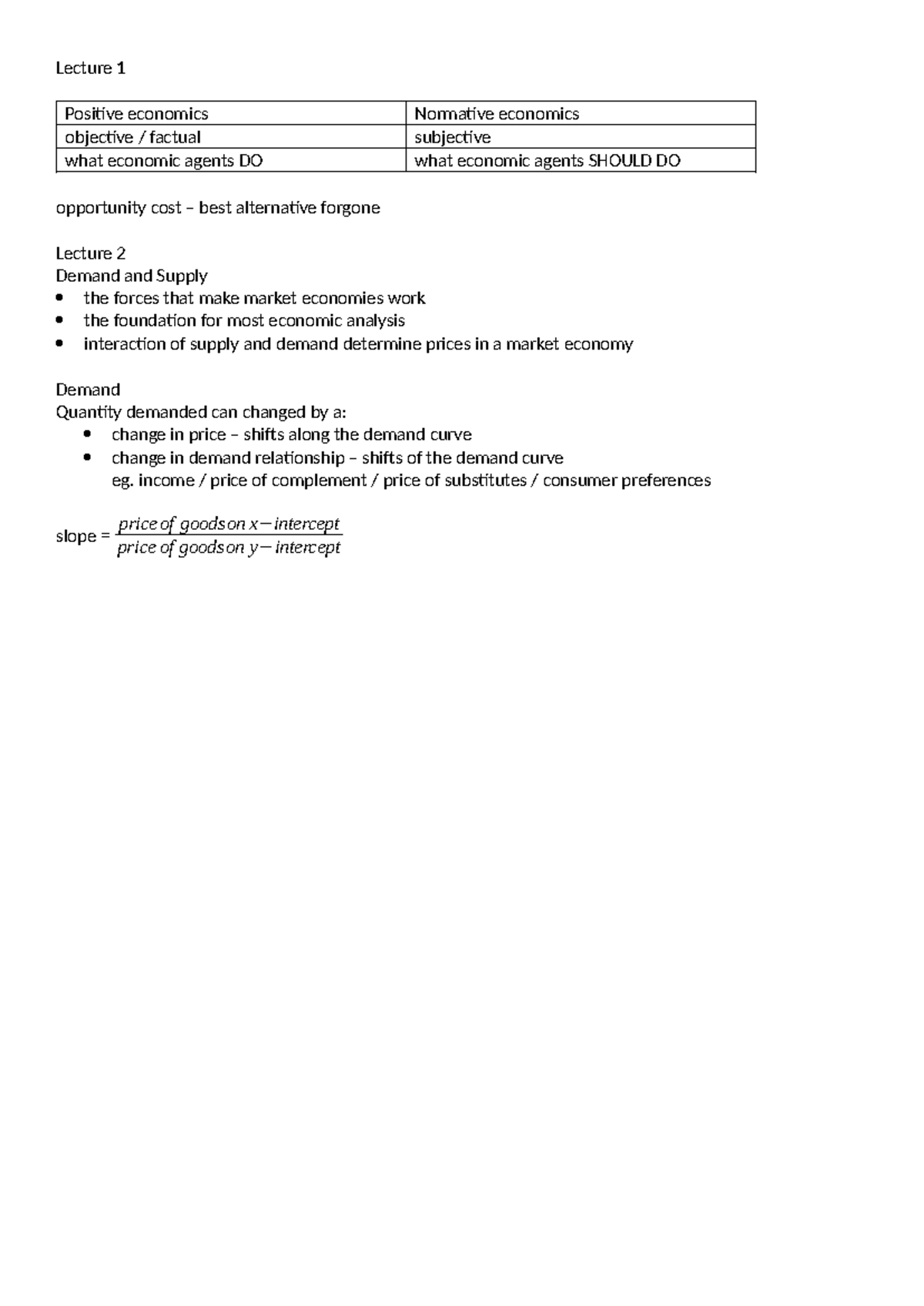 Econ notes - Lecture 1 Positive economics Normative economics objective ...