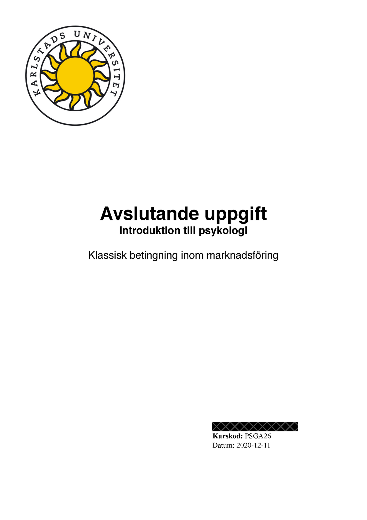 Avslutande Uppgift - Psykologi PDF - Avslutande Uppgift Introduktion ...