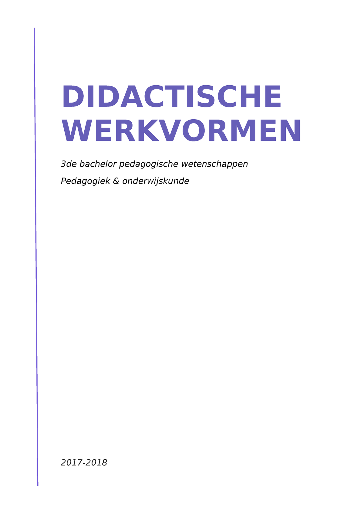 Samenvatting Didactische Werkvormen - H001879 - StuDocu