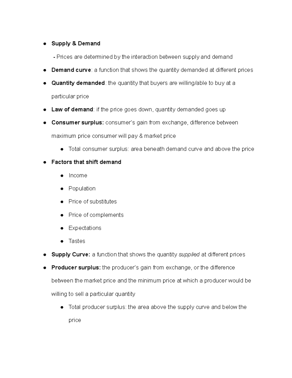 Microeconomics Chapter 3 - Supply & Demand - Prices are determined by ...