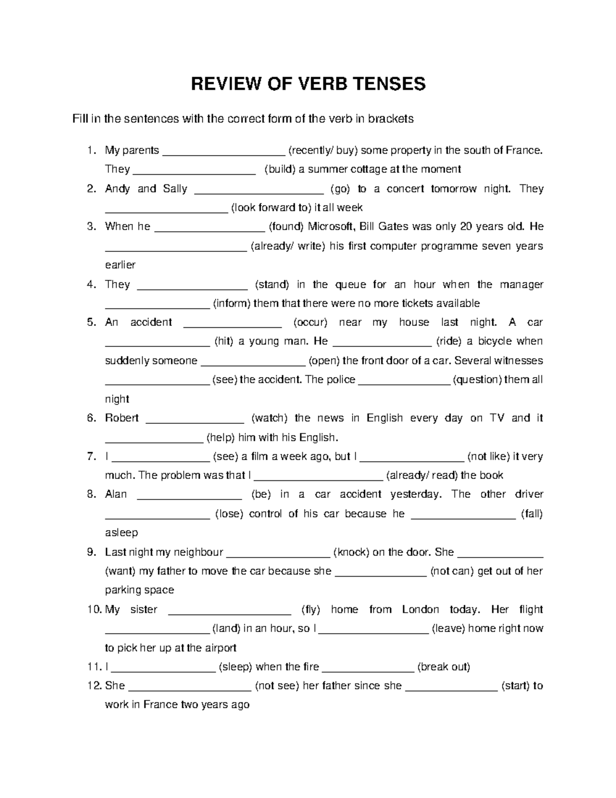 Review OF Tenses Exercise BACH - REVIEW OF VERB TENSES Fill in the ...