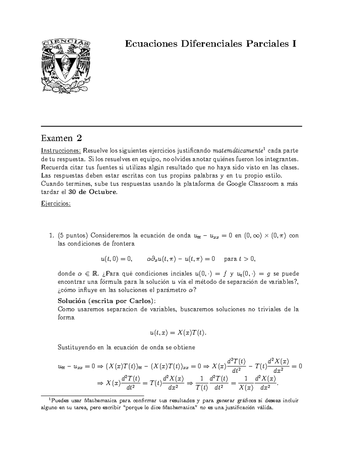 Examen 2 Ecuaciones Diferenciales - Ecuaciones Diferenciales Parciales ...