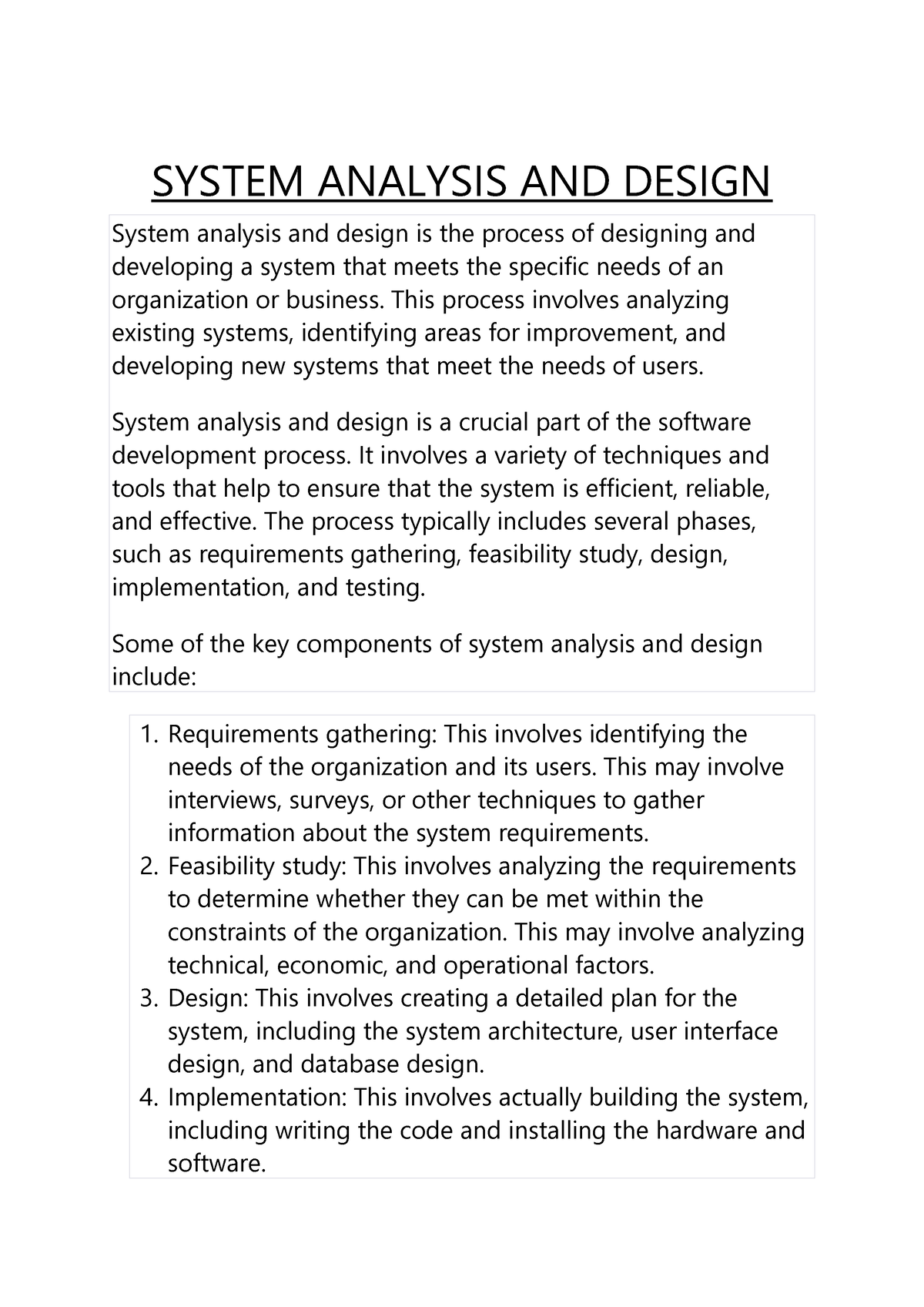 System Analysis AND Design - SYSTEM ANALYSIS AND DESIGN System Analysis ...