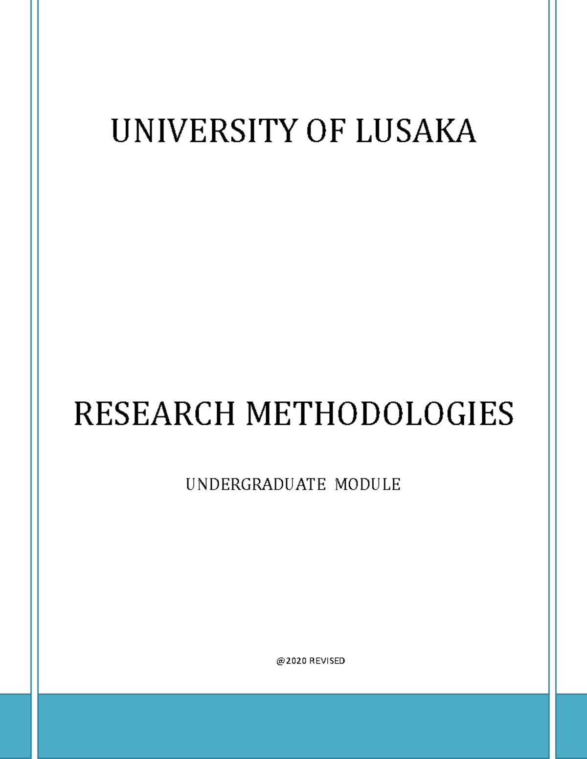 Module 2021 Research - [Type text] Page 1 UNIVERSITY OF LUSAKA RESEARCH ...