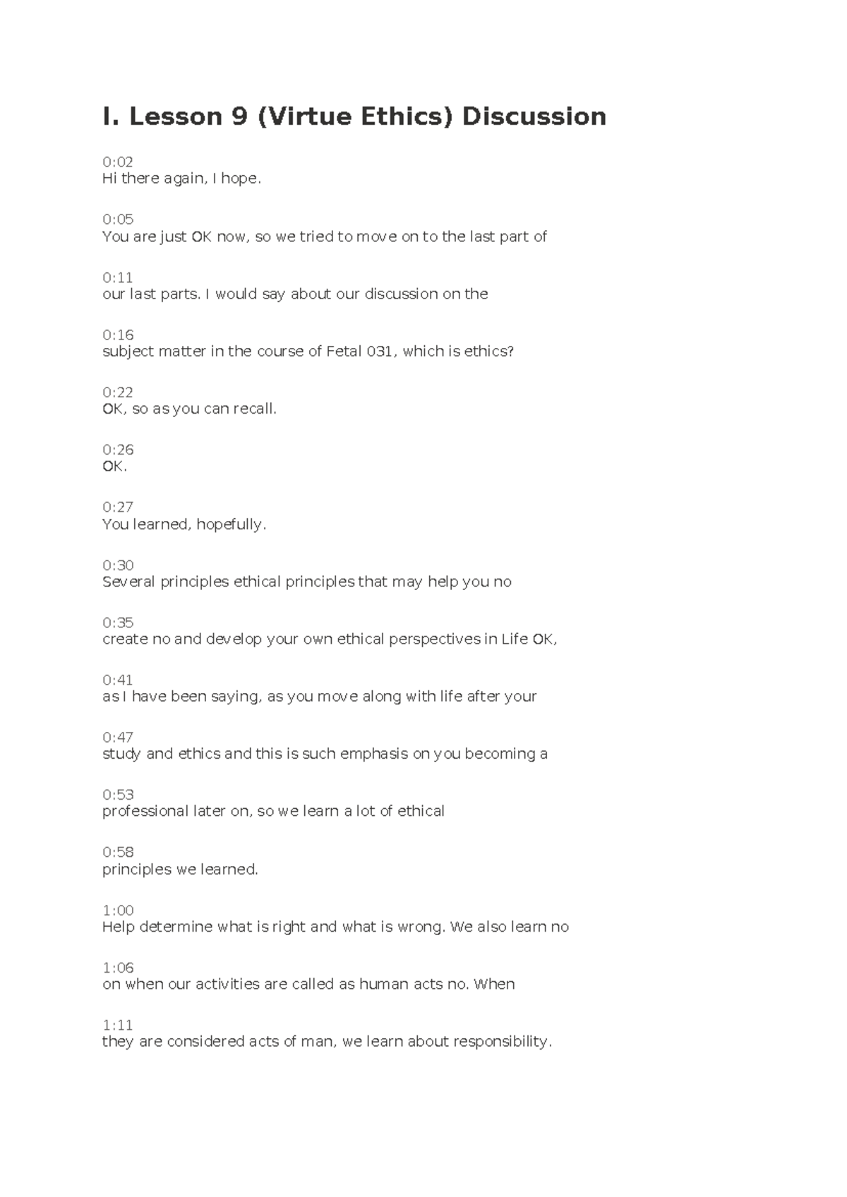 I. Lesson 9 (Virtue Ethics) Discussion-en-US - I. Lesson 9 (Virtue ...