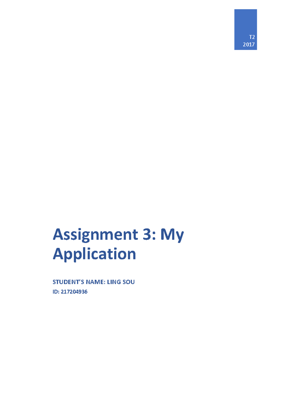 MWL101 Personal Insight Assignment 3 - T2 2017 Assignment 3: My ...
