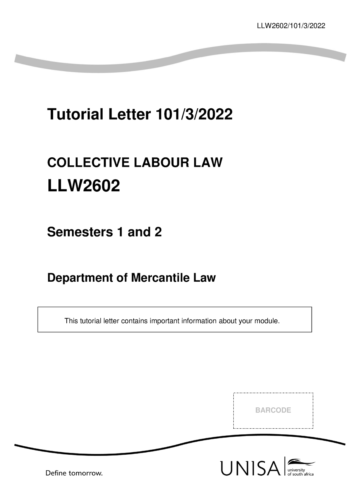 101 2022 3 B - It's The Tutorial Letter For 2022 - LLW2602/101/3 ...