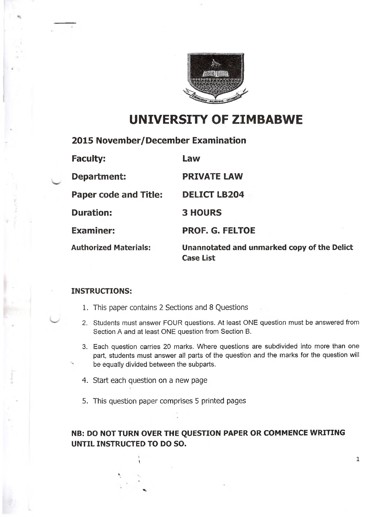 Delict Nov 2015 - UNIVERSITY OF ZIMBABWE 2015 November/December ...