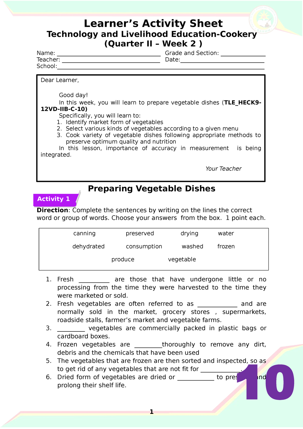 G10 TLE Cookery Q2 W2 - PREPARING VEGETABLE DISHES - Name