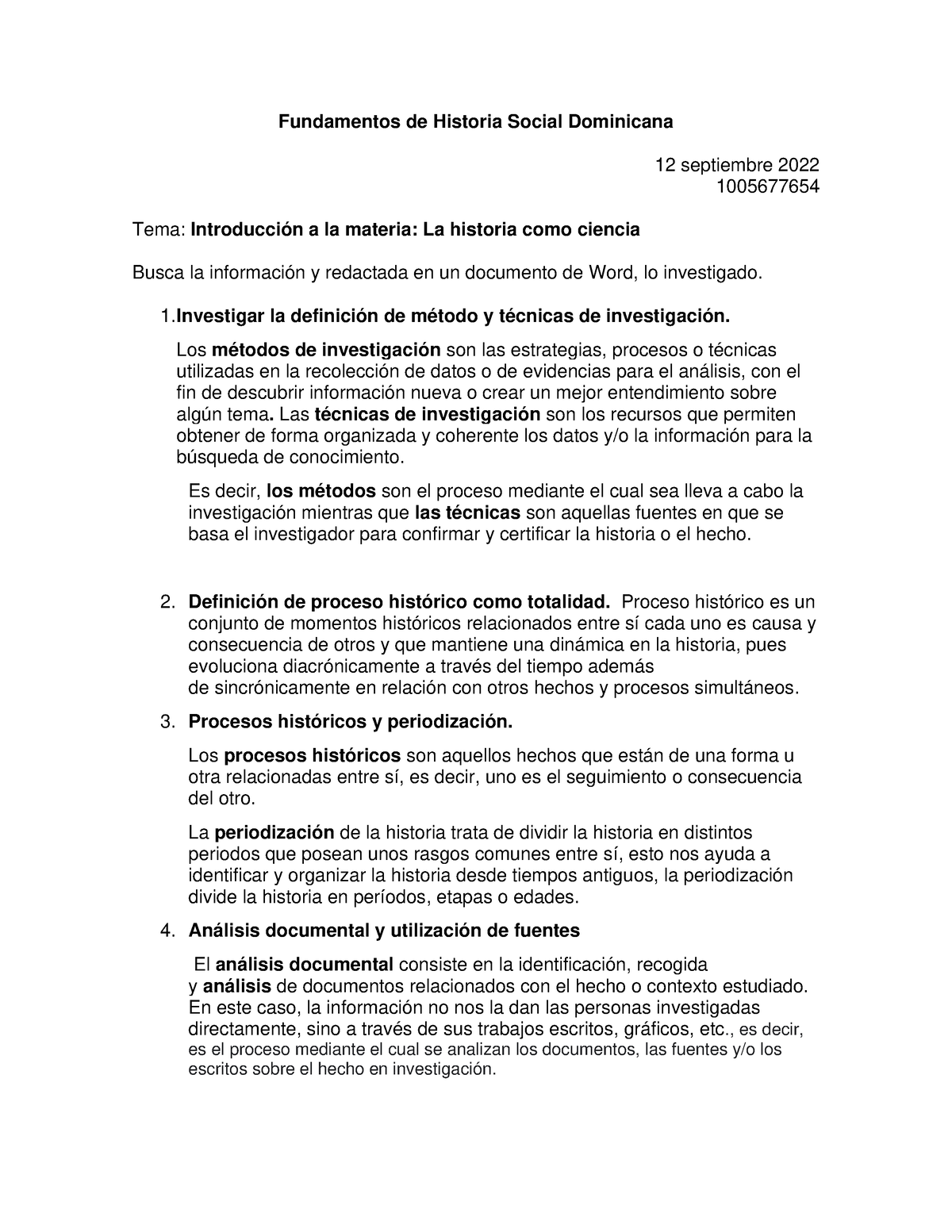 Fundamentos De Historia Social Dominicana Investigar La Definición De Método Y Técnicas De 5015