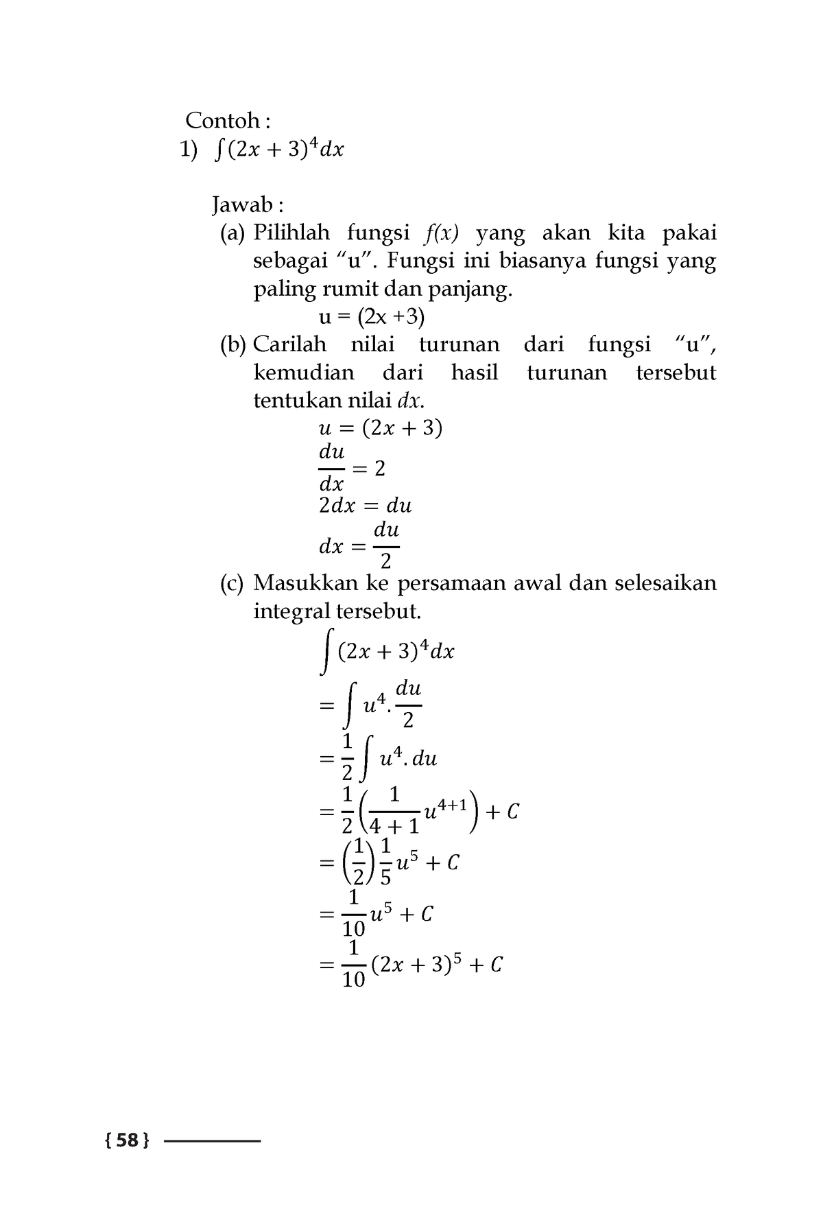 Kalkulus Dasar 47 - { 58 } Contoh : ∫(2惗熔 + 3) 4 惗煄惗熔 Jawab : (a ...