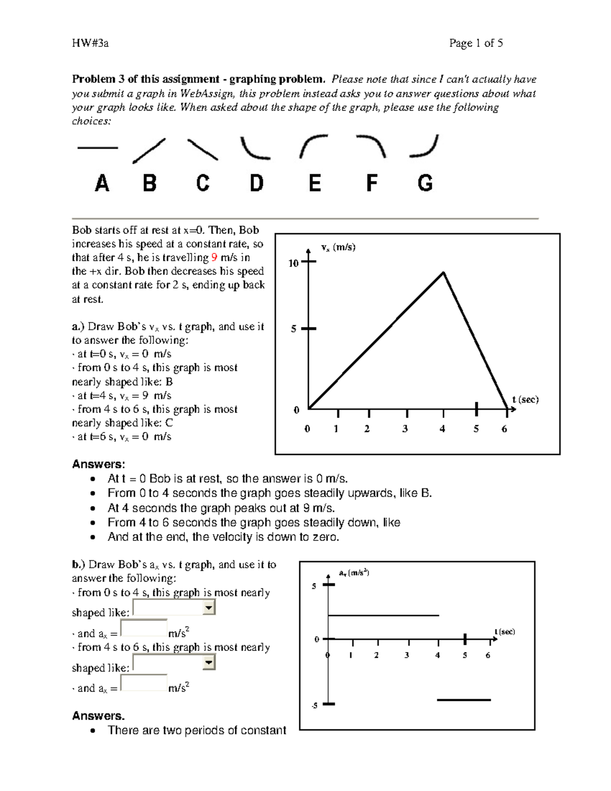 Hw3a - Homework assignment 3a - Problem 3 of this assignment - graphing ...