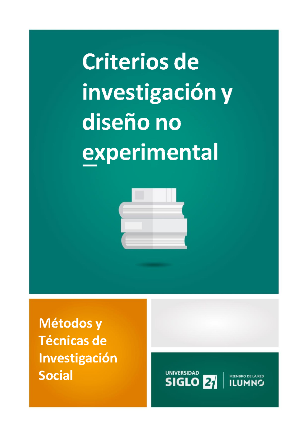 Criterios de investigación y diseño no experimental - Criterios de ...