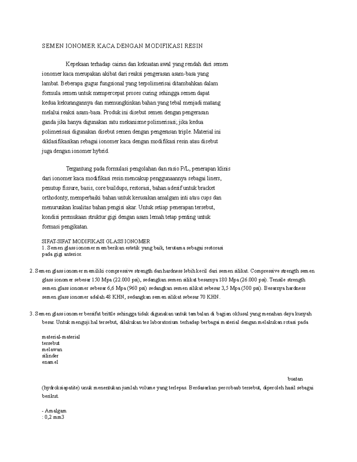 Glass ionomer cement SEMEN IONOMER KACA DENGAN MODIFIKASI RESIN