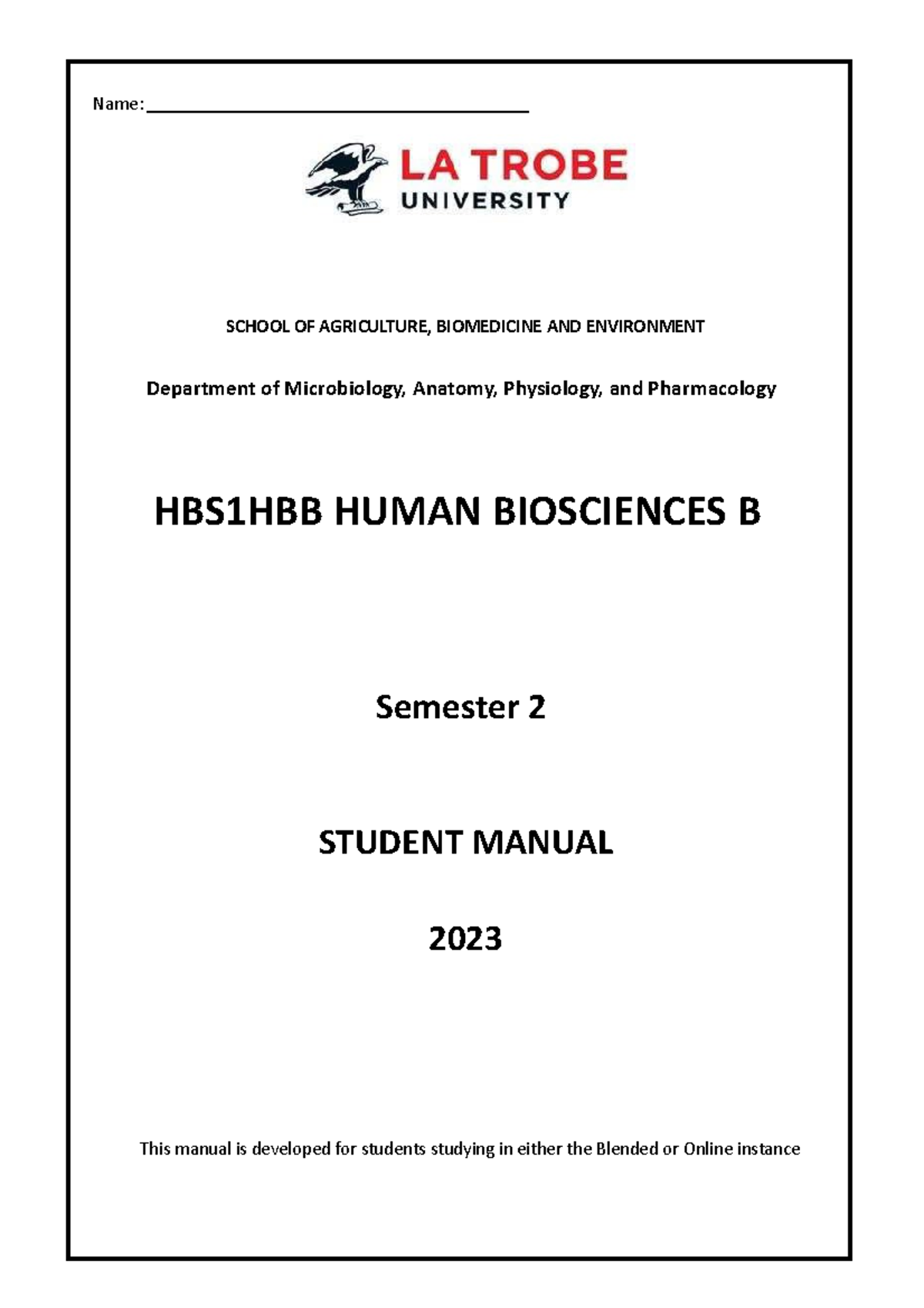 HBS1HBB Student Manual 2023 - Name: SCHOOL OF AGRICULTURE, BIOMEDICINE ...