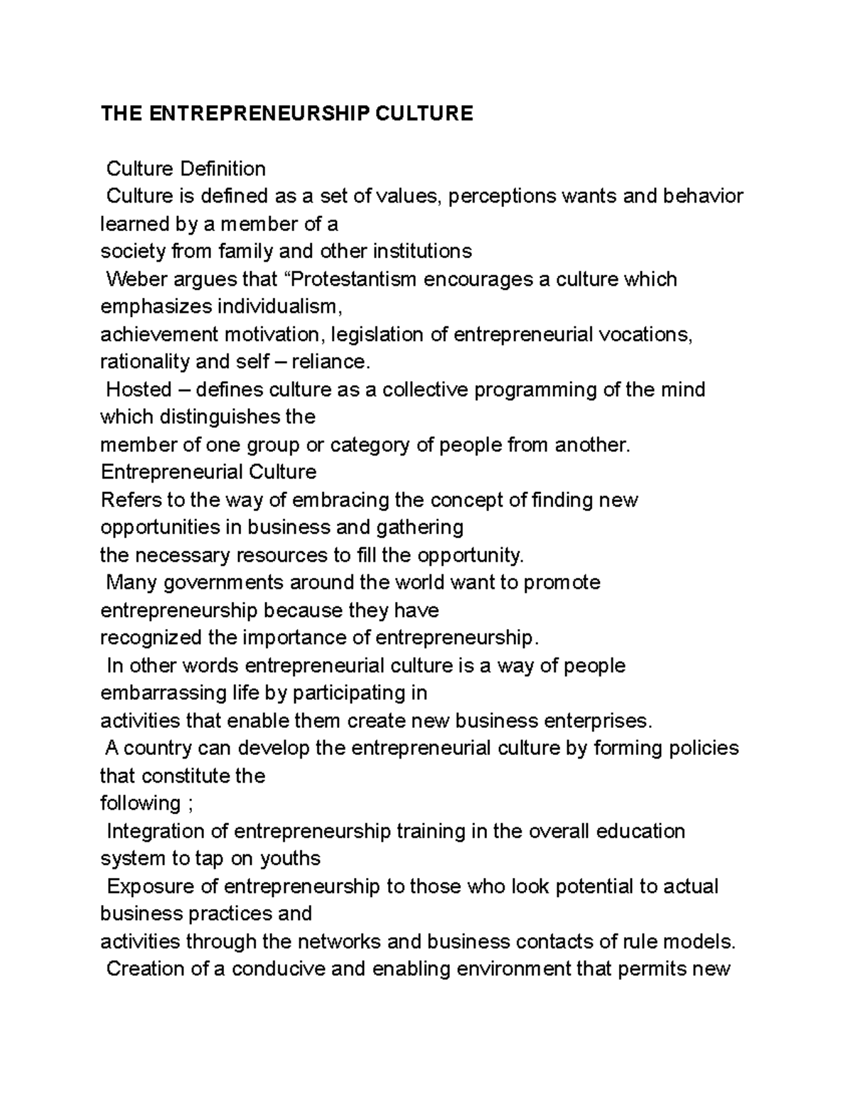 THE Entrepreneurship Culture THE ENTREPRENEURSHIP CULTURE Culture