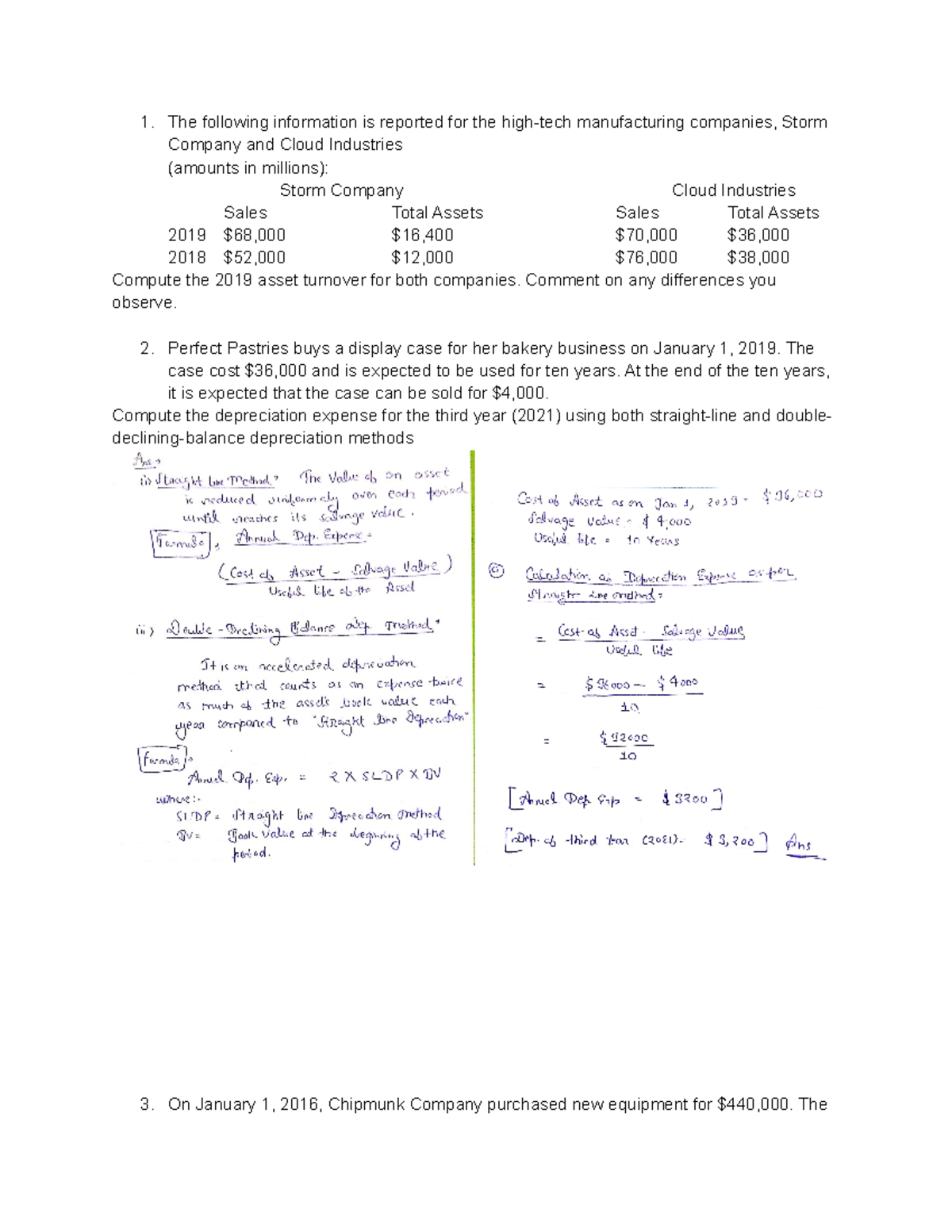 Acc. Chapter 9 - quiz - The following information is reported for the ...