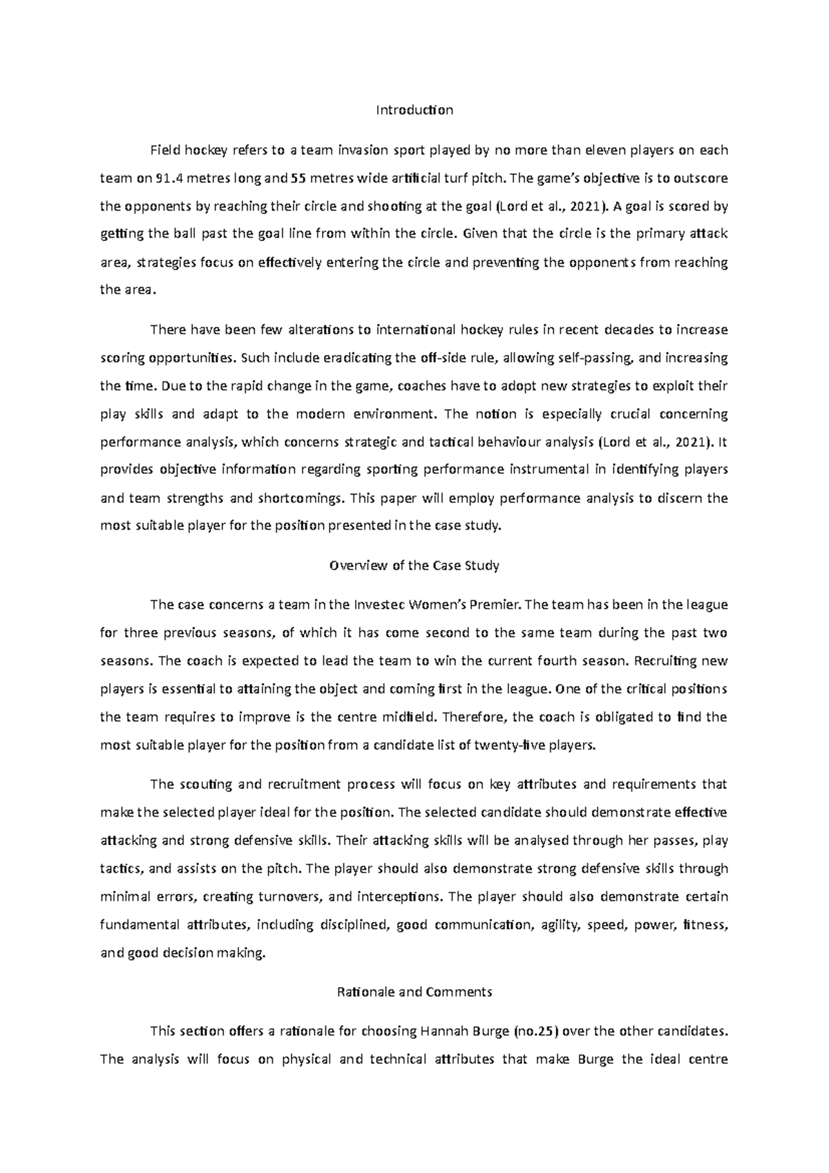 Field hockey sports and science Introduction Field hockey refers to a