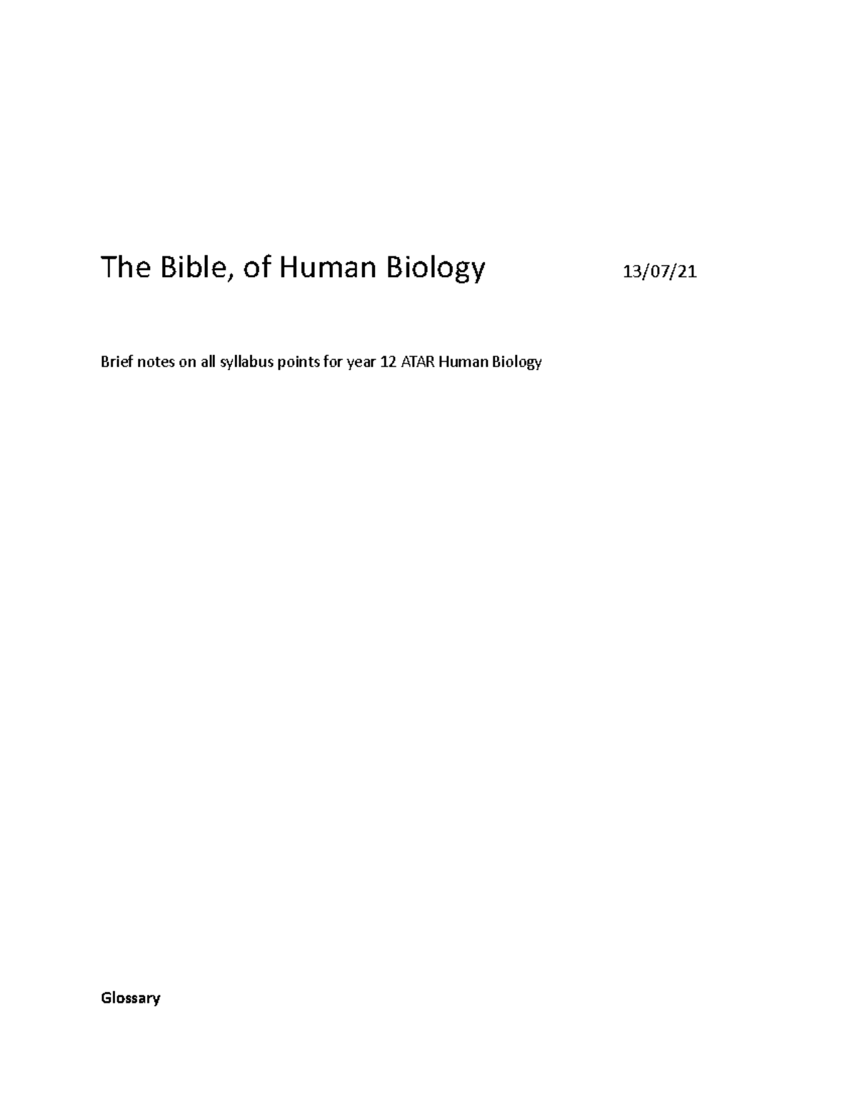 The Bible, of human Bio - The Bible, of Human Biology 13/07/ Brief ...