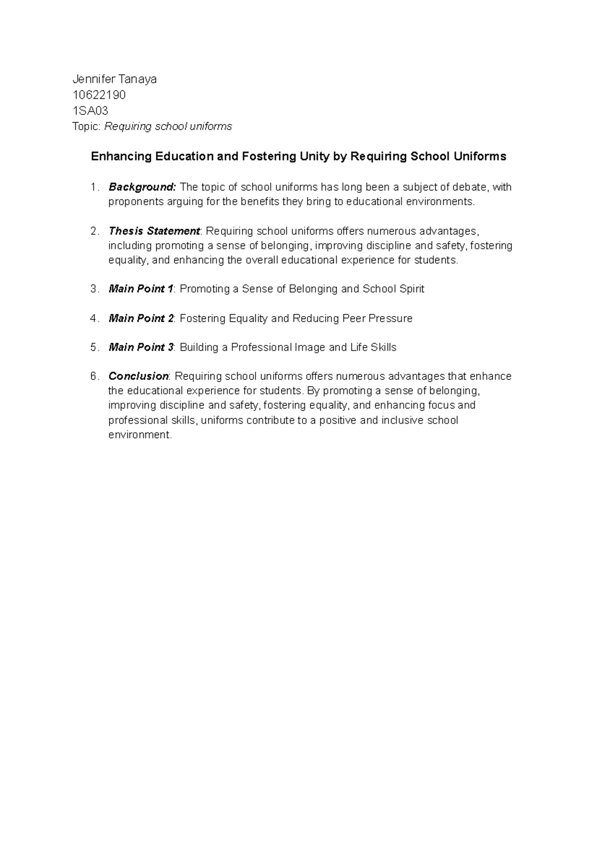 Outline 11 for essay Jennifer Tanaya 10622190 1SA Topic Requiring