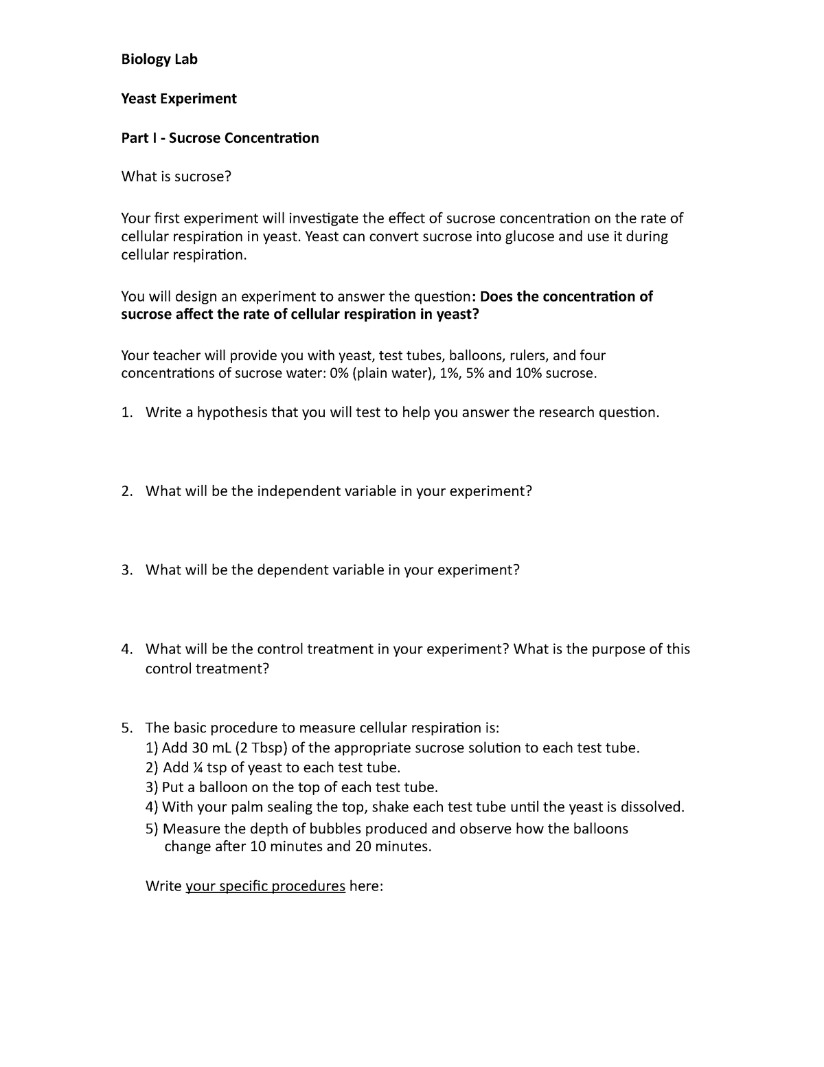 Part 1 - This is Part 1 of a Yeast experiment for Intro. to Biology Lab ...