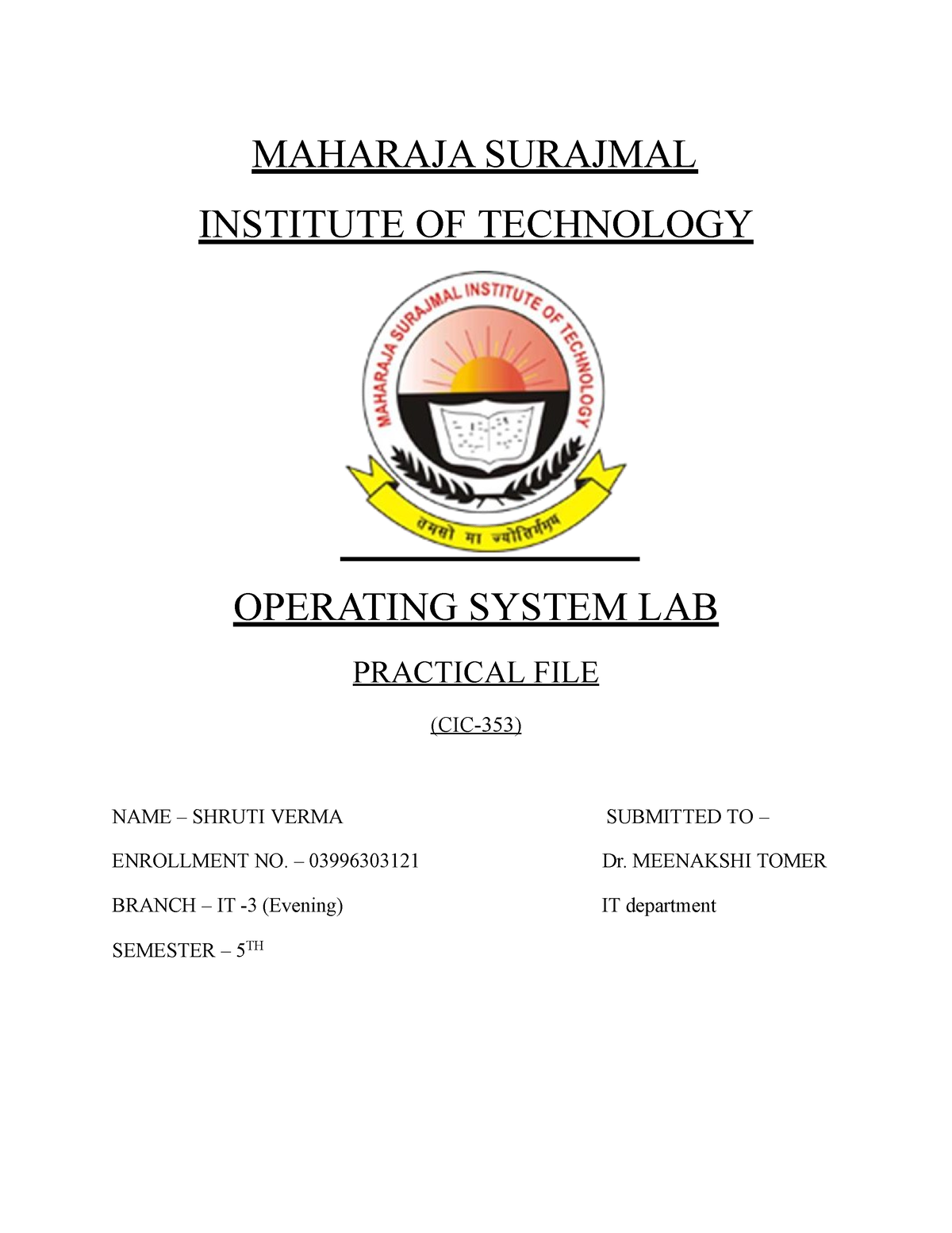 Osfile - MAHARAJA SURAJMAL INSTITUTE OF TECHNOLOGY OPERATING SYSTEM LAB ...