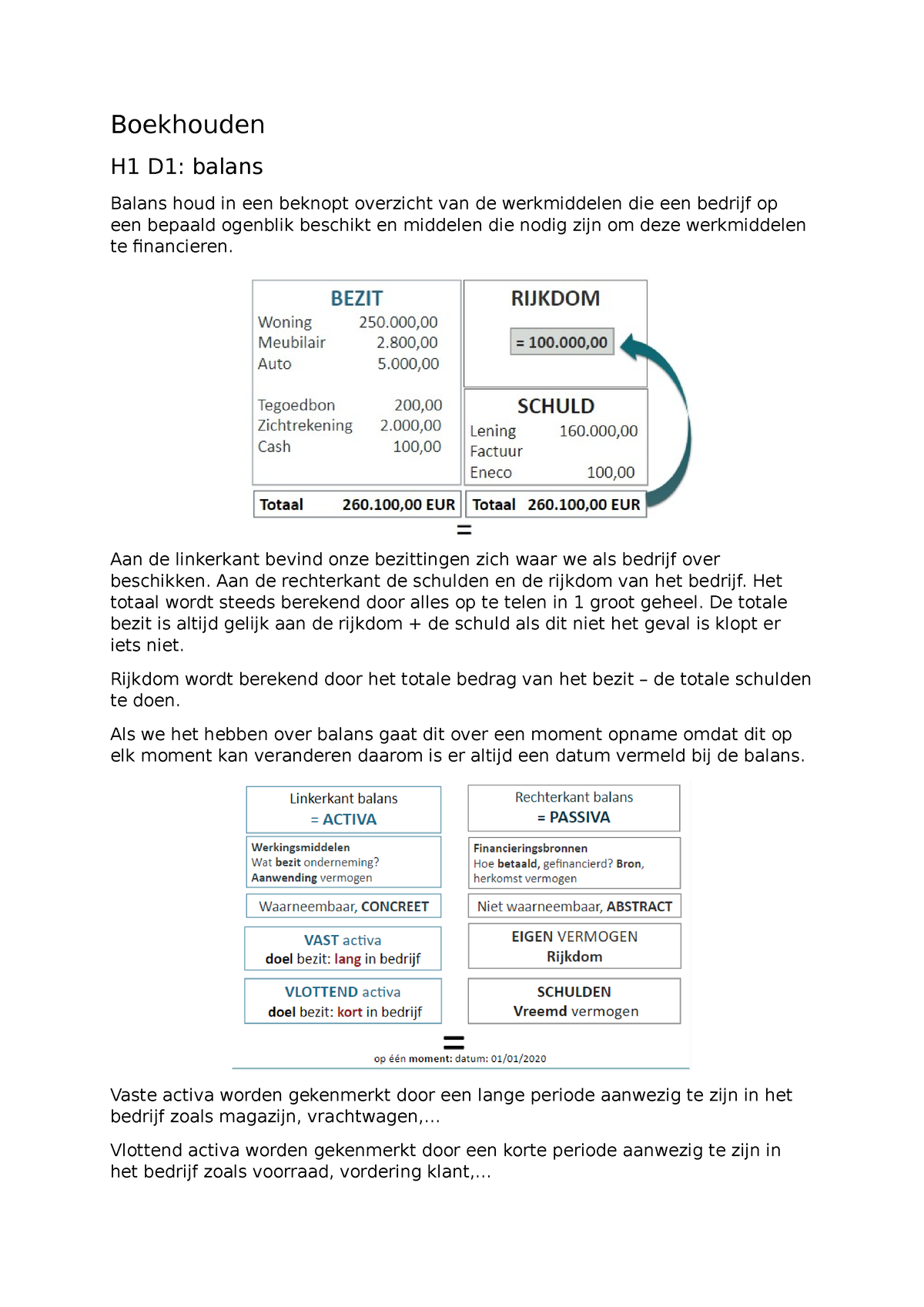 Boekhouden Samenvatting - Boekhouden H1 D1: Balans Balans Houd In Een ...