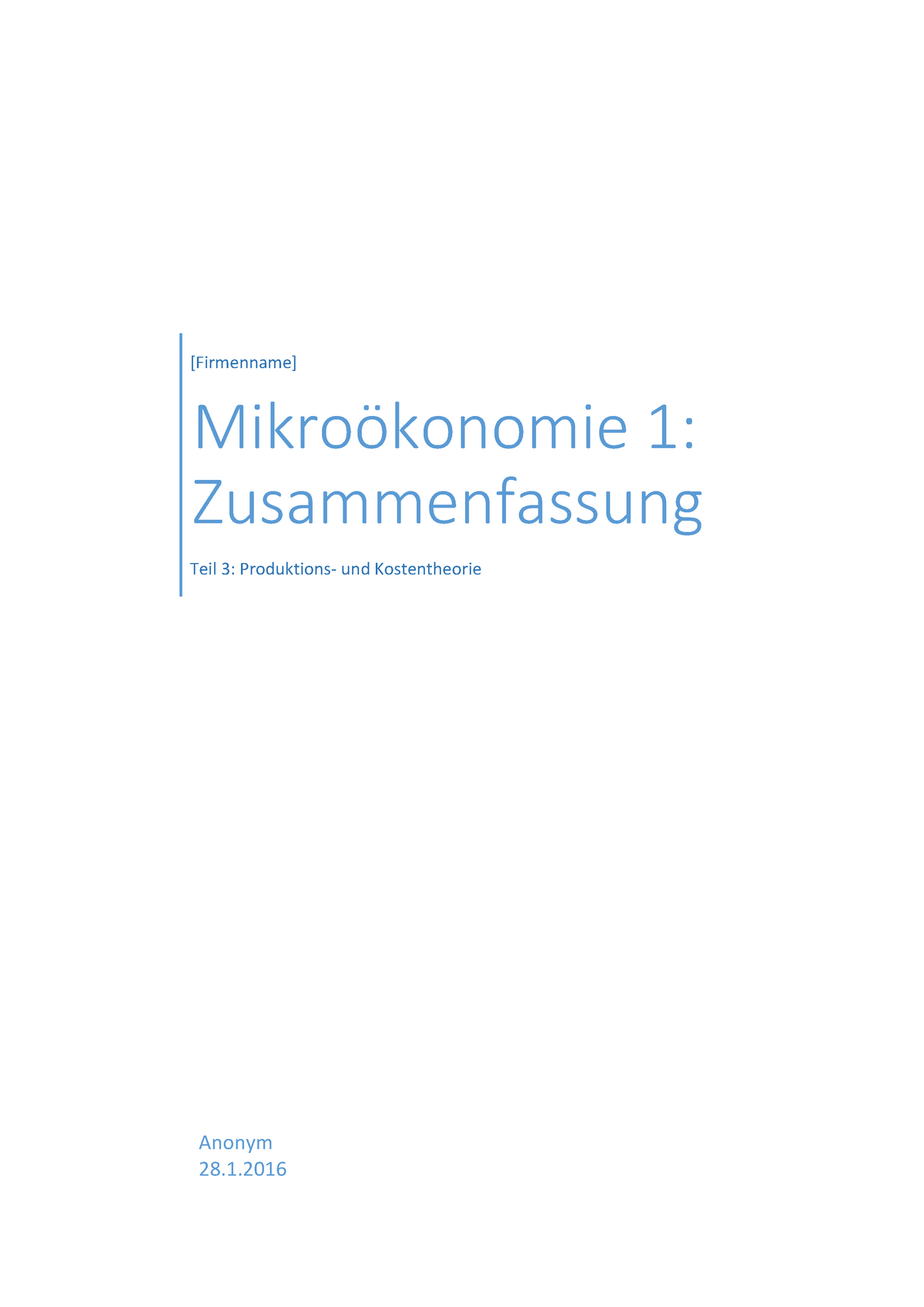 Zusammenfassung Teil 3 Produktions Und Kostentheorie - 