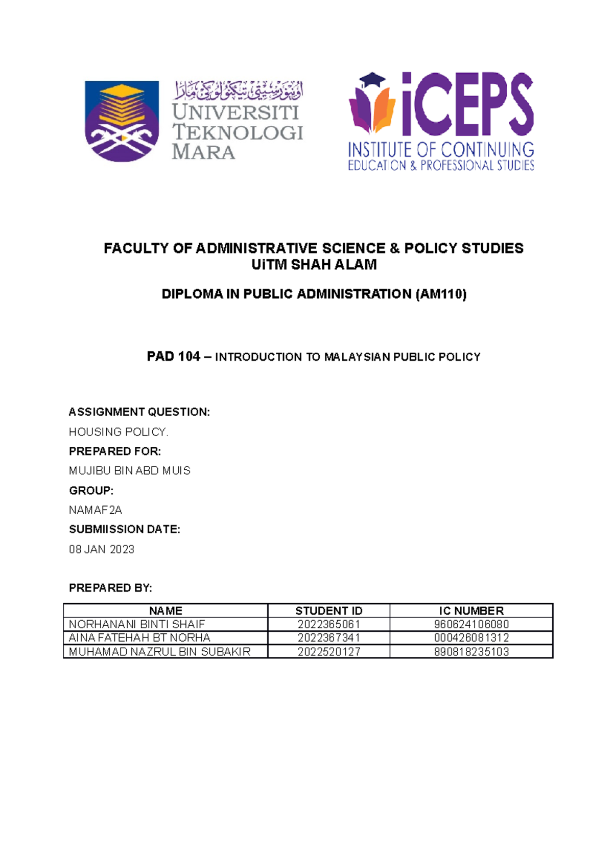 PAD 104 Introduction TO Malaysian Public Policy Housing Policy