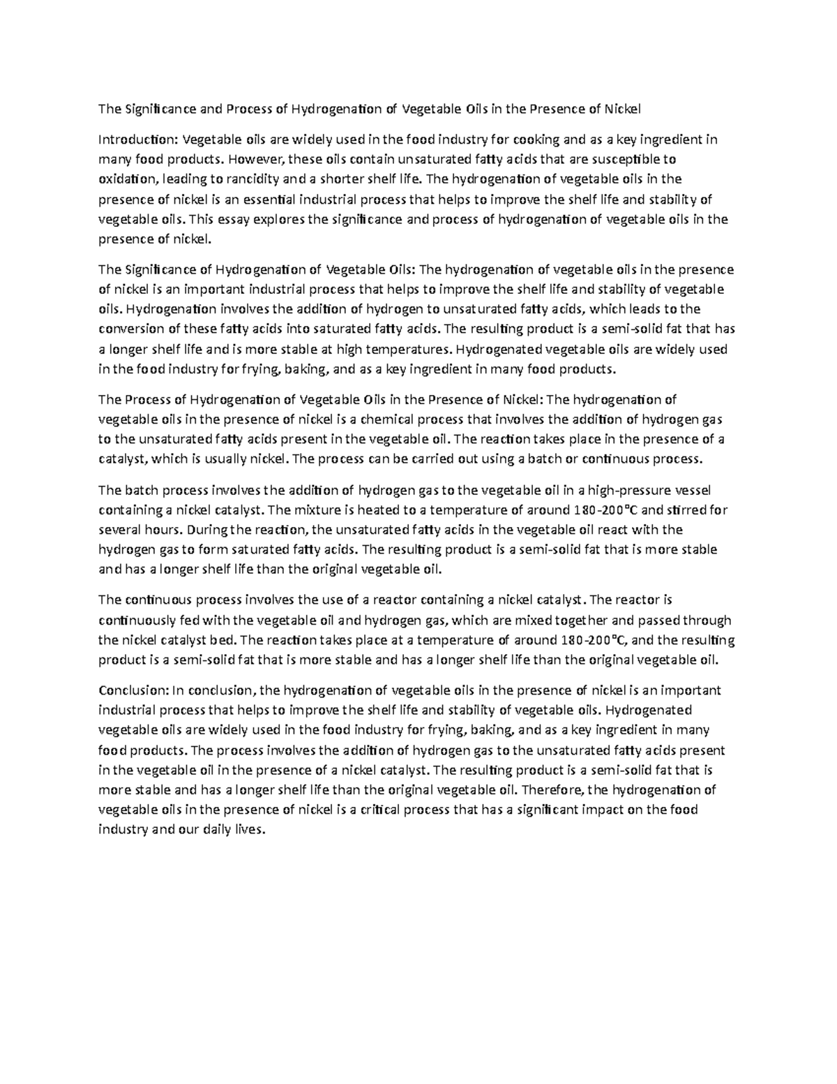 The Significance and Process of Hydrogenation of Vegetable Oils in the