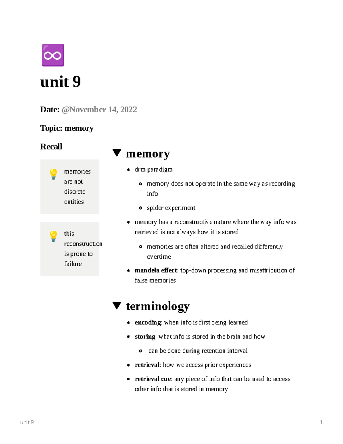 Unit 9 - unit 9 - ♾ unit 9 Date: Topic: memory Recall memories are not ...