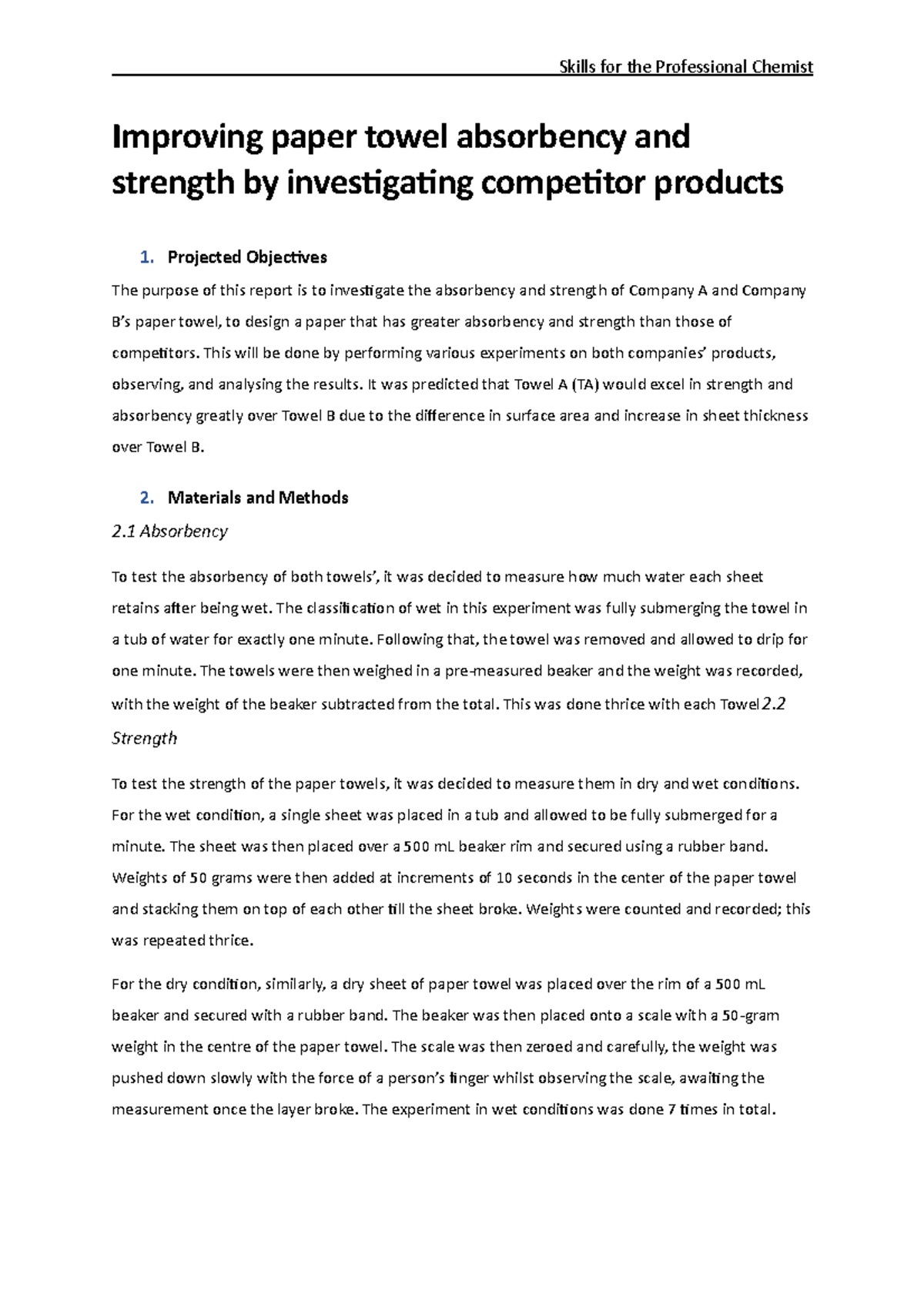 Prac 1 Prac 1 report Improving paper towel absorbency and strength