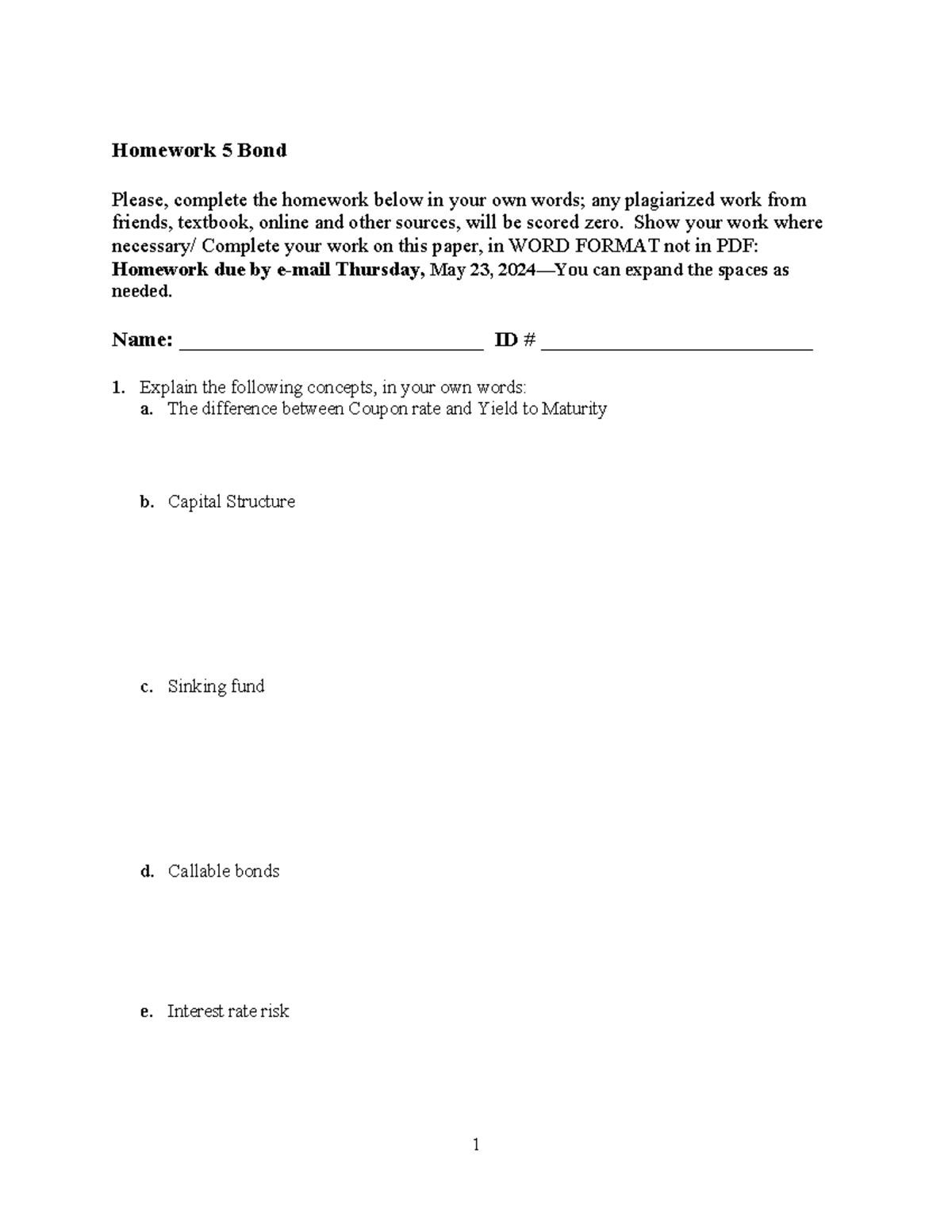 Weekhwk 5Assignment Students - Homework 5 Bond Please, complete the ...