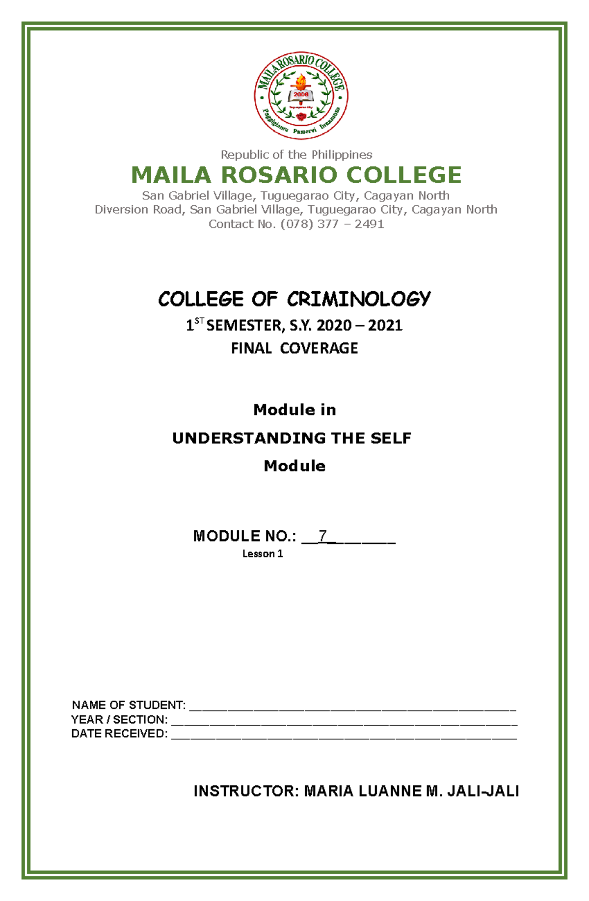 Module 7 UTS Final - COLLEGE OF CRIMINOLOGY 1 ST SEMESTER, S. 2020 ...