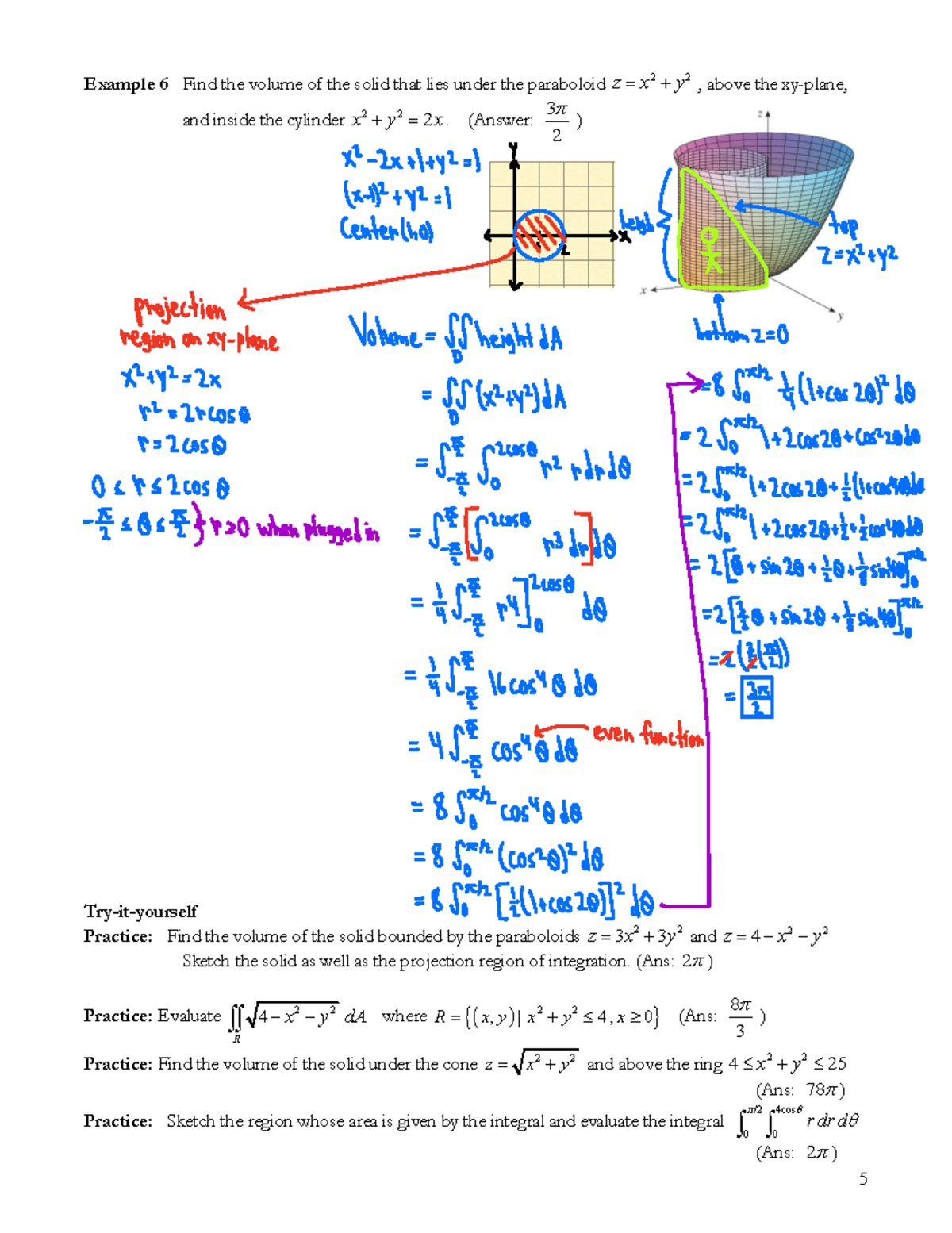 Volume Under Paraboloid And Inside Cylinder 5 Example 6 Find The Volume Of The Solid That Lies