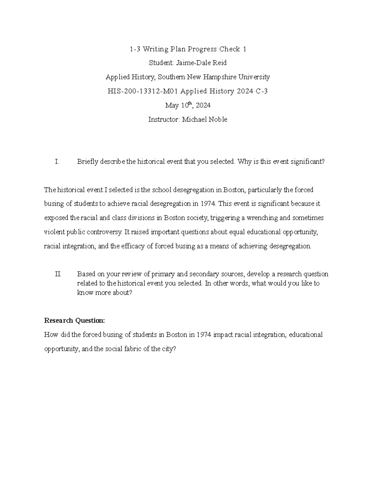HIS 200 1-3 Assignment - 1-3 Writing Plan Progress Check 1 Student ...