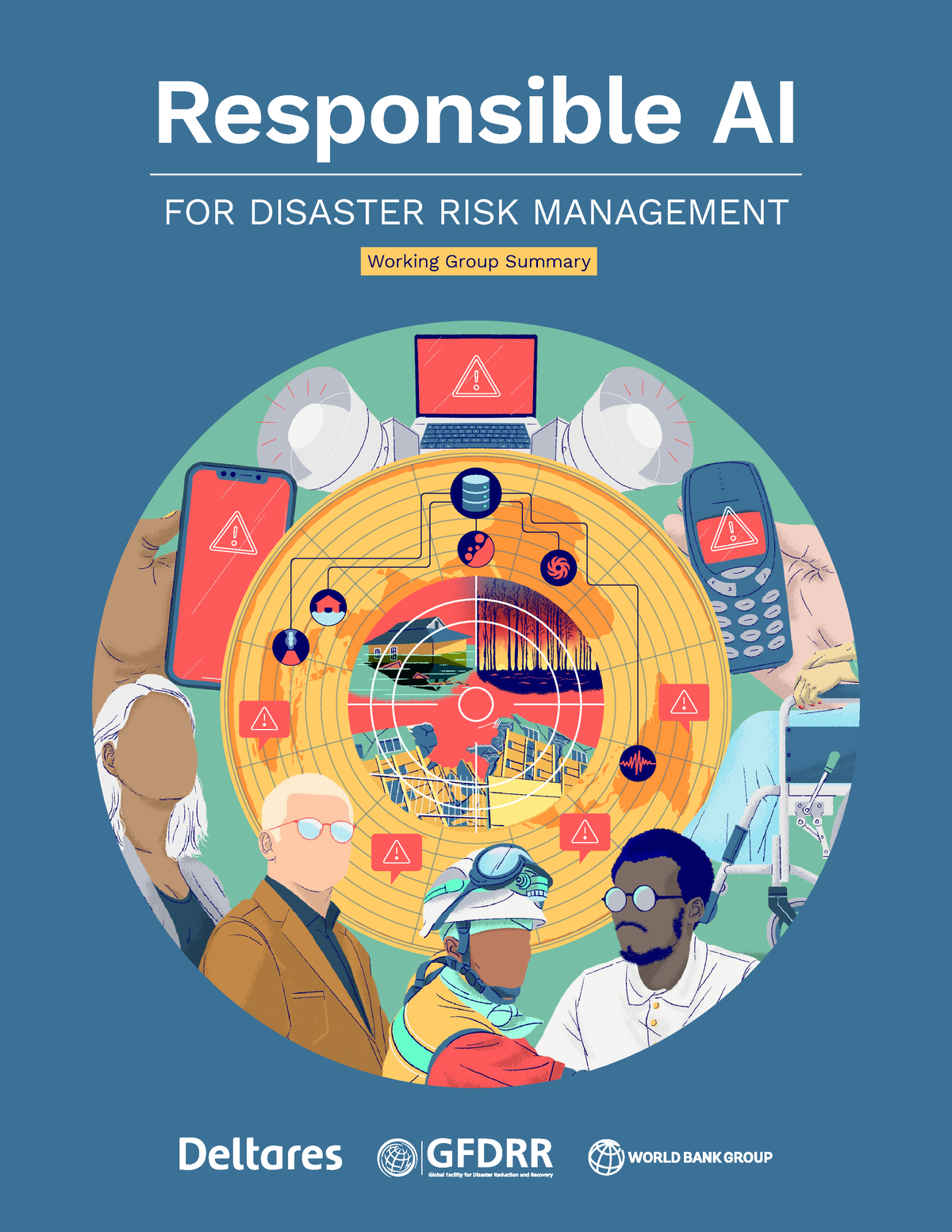 Responsible AI For Disaster Risk Management - Working Group Summary ...