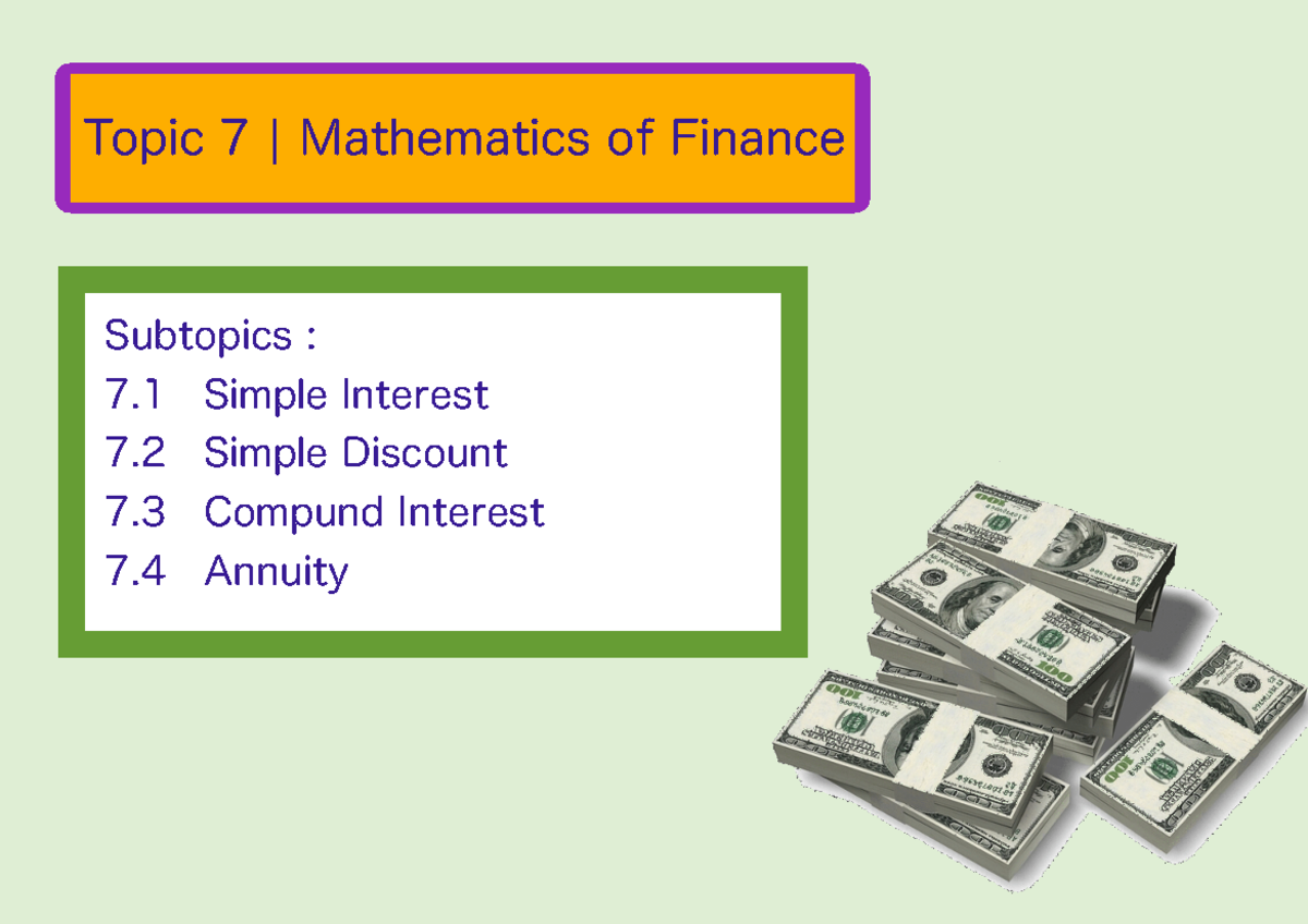 Topic 7 Mathematics of Finance - 😎 😎 😎 - Studocu