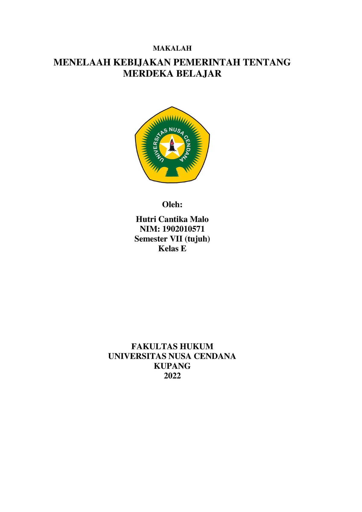 Makalah Merdeka Belajar - MAKALAH MENELAAH KEBIJAKAN PEMERINTAH TENTANG ...