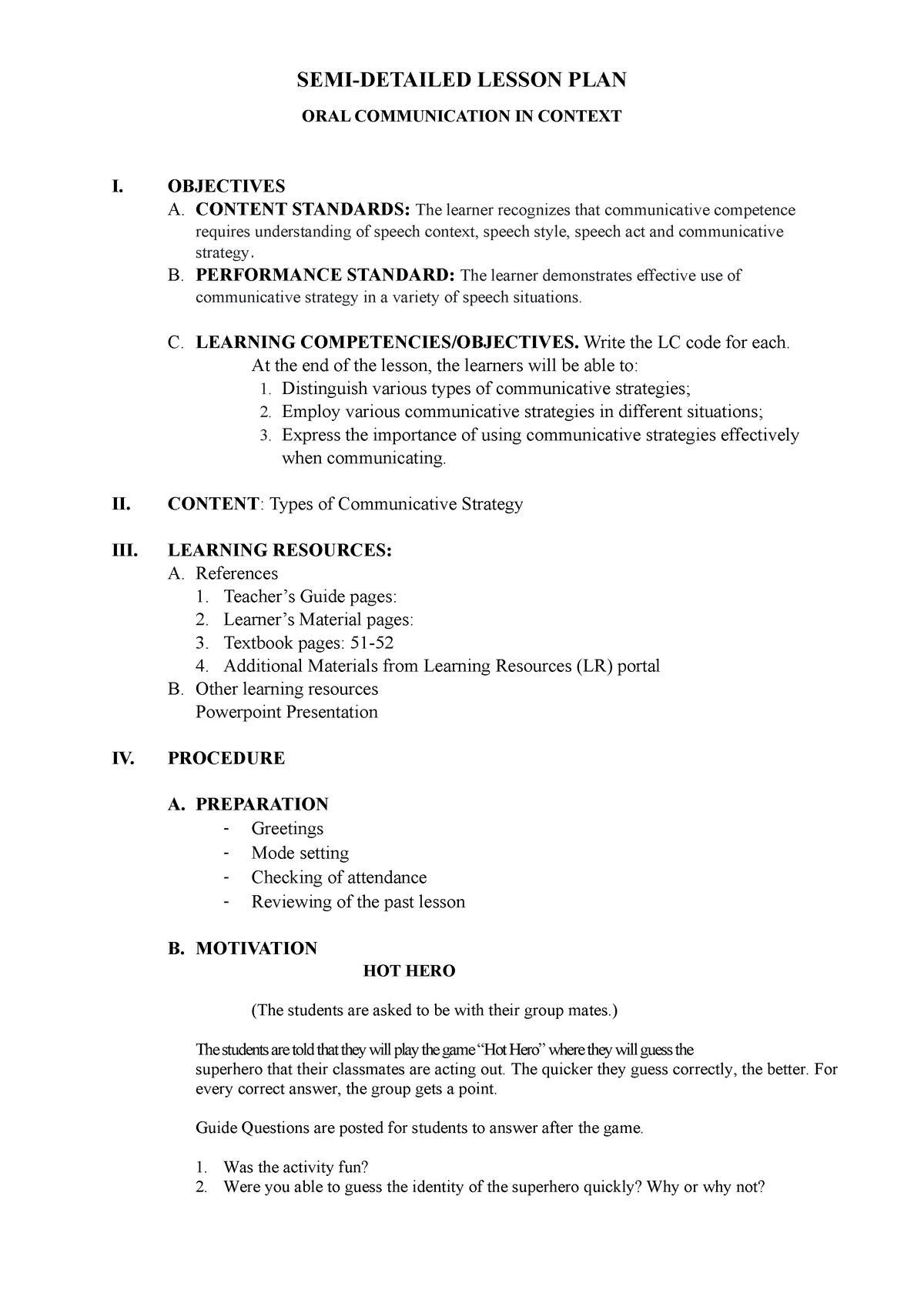 Communicative strategy - SEMI-DETAILED LESSON PLAN ORAL COMMUNICATION ...