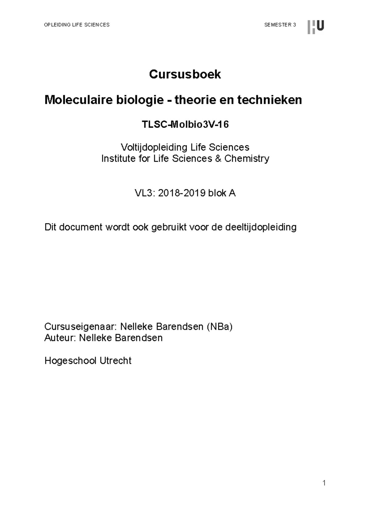 1819A Cursusboek-VL3-Moleculaire Biologie - OPLEIDING LIFE SCIENCES ...