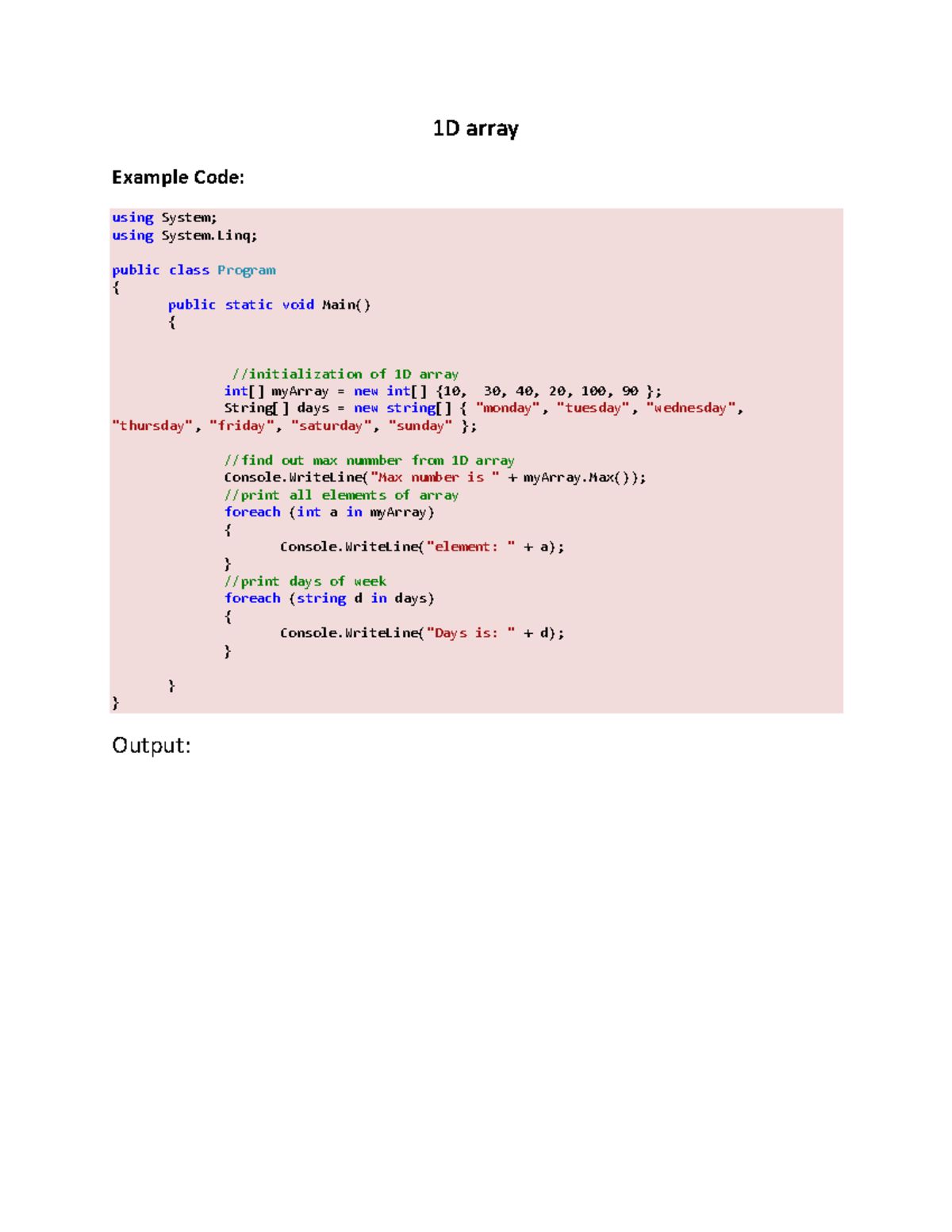 Arrays supplementary material - 1D array Example Code: usingusing ...