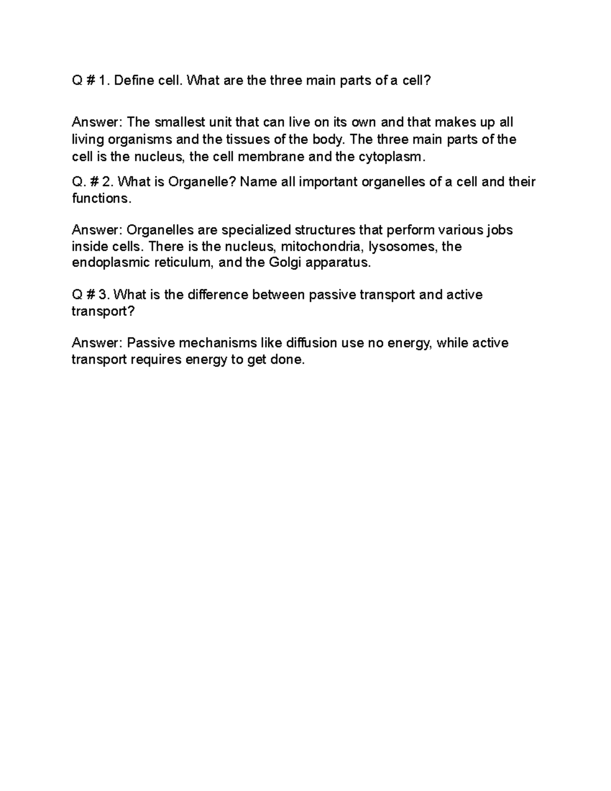 BSC 1081 Homework Assignment 2 Q 1 Define Cell What Are The Three