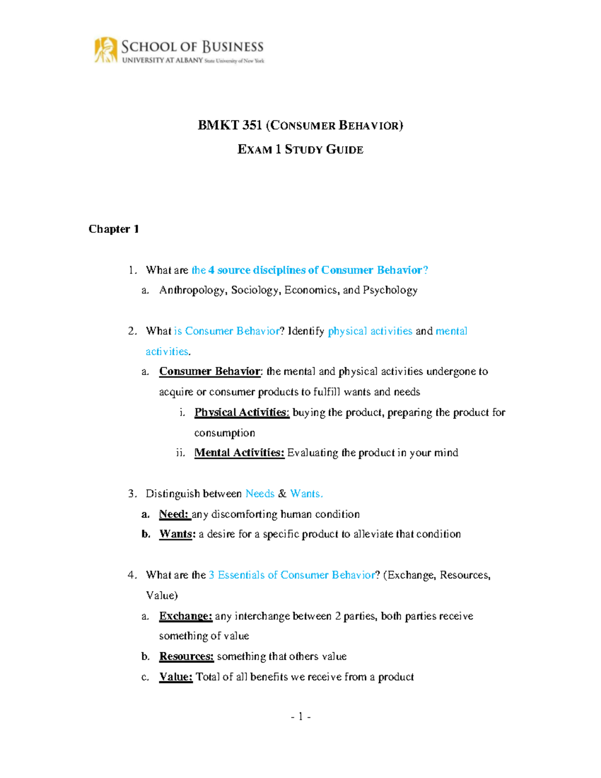 Exam 1 Study Guide - BMKT 351 (CONSUMER BEHAVIOR) EXAM 1 STUDY GUIDE ...