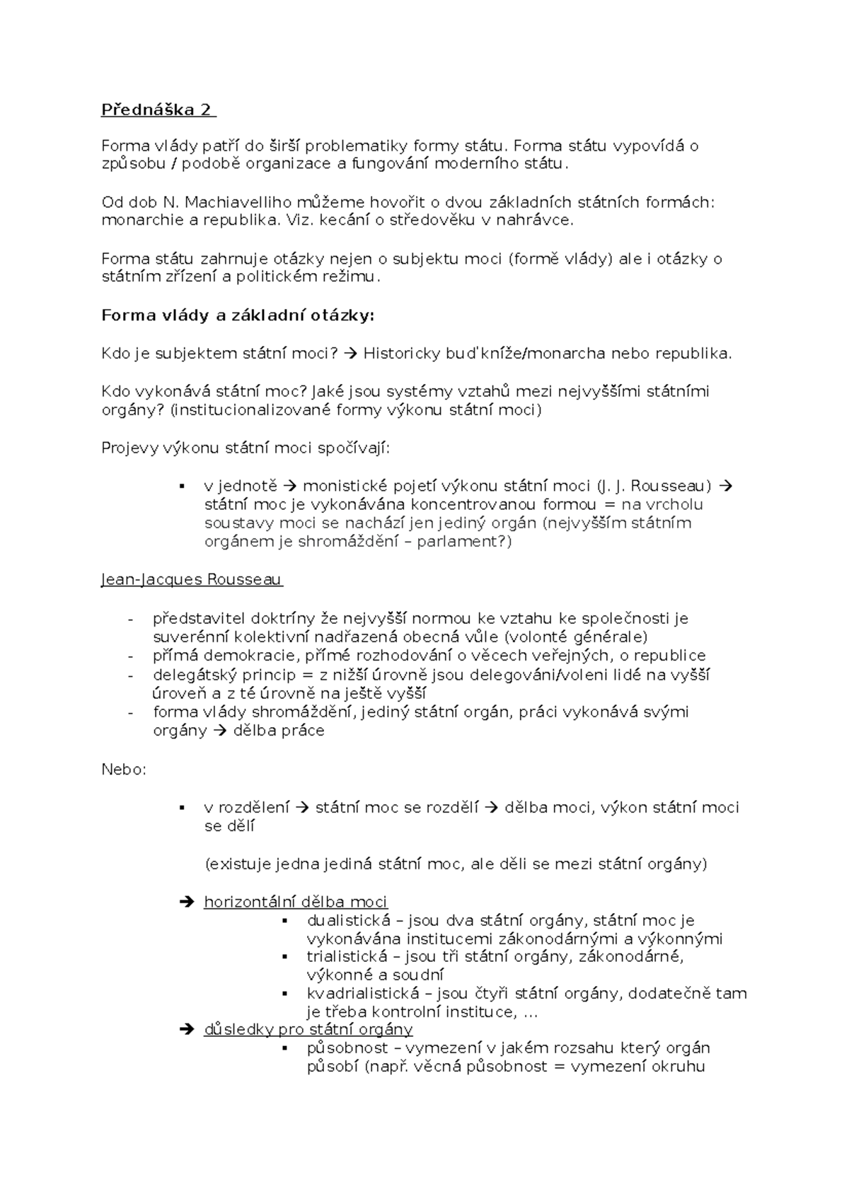 Státověda 2023 přednáška 2 - Přednáška 2 Forma vlády patří do širší ...