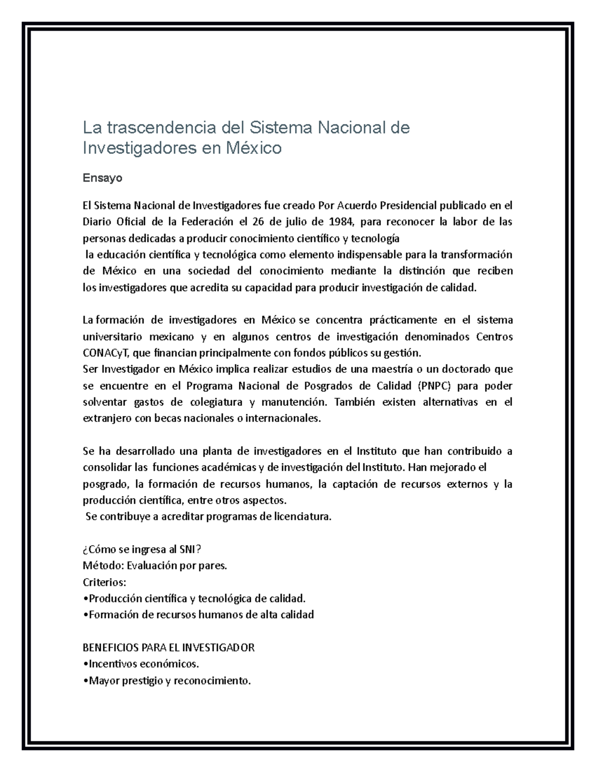 Siistemas de investigación - La trascendencia del Sistema Nacional de ...